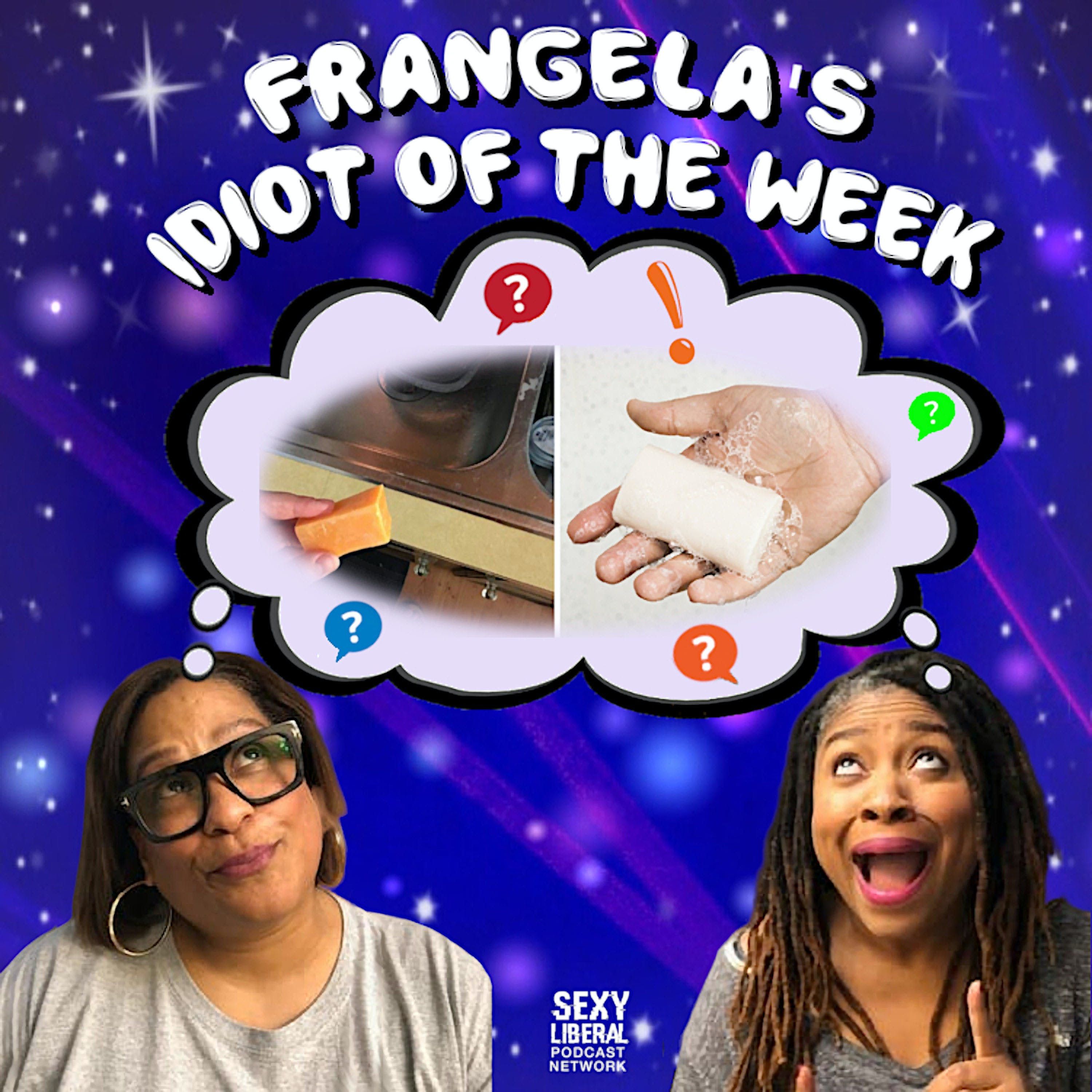 Idiot of the Week - 3/18/20 episode artwork