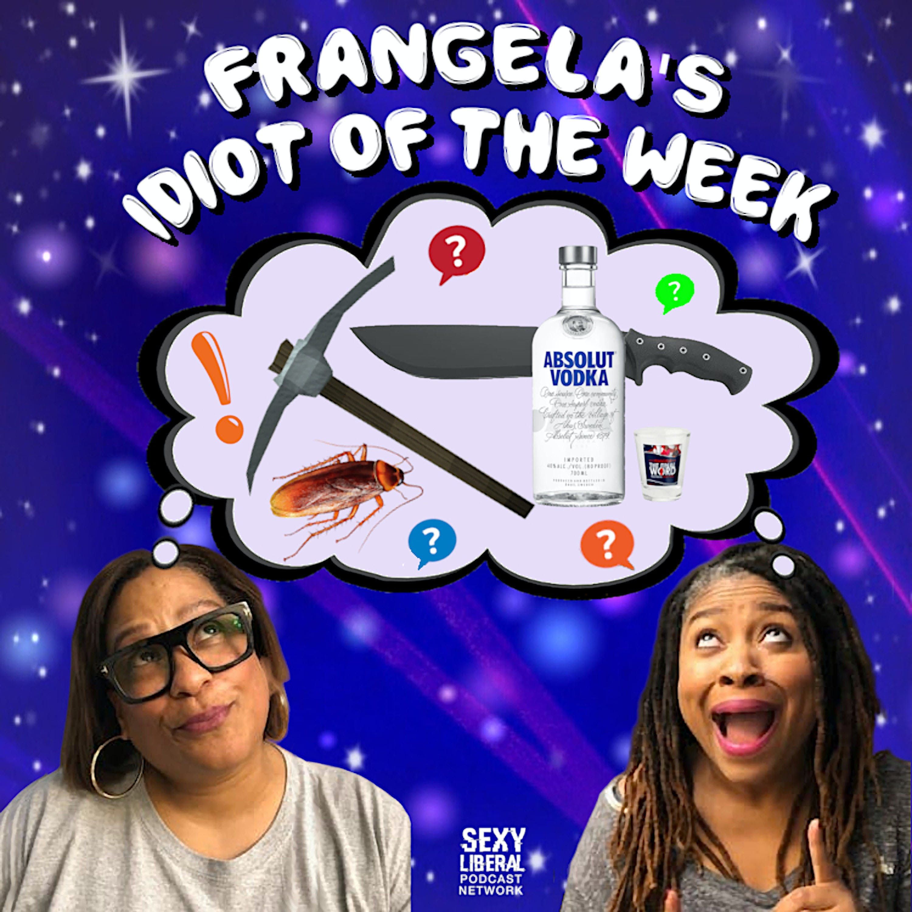 Idiot of the Week - 8/20/20 episode artwork