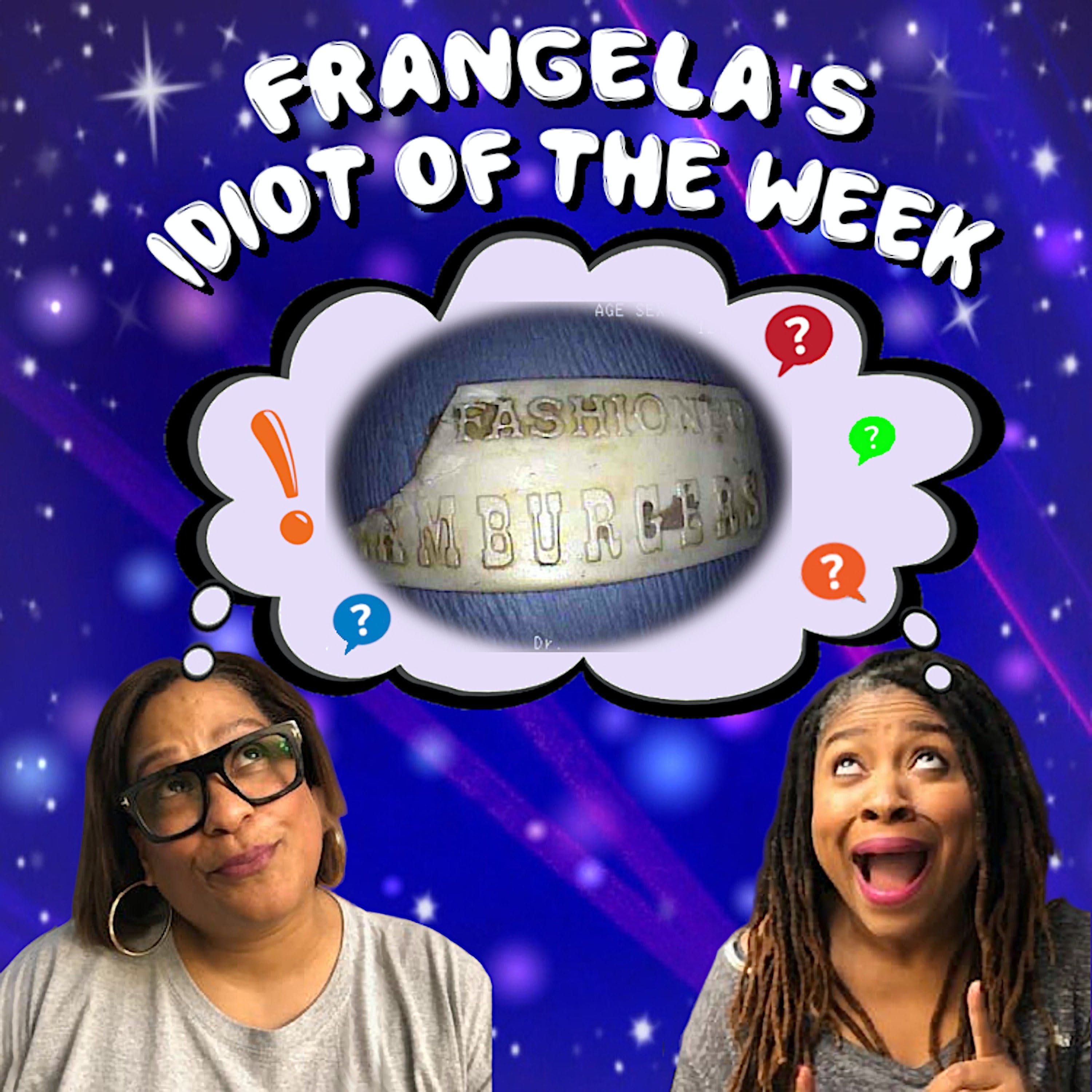 Idiot of the Week - 2/13/20 episode artwork