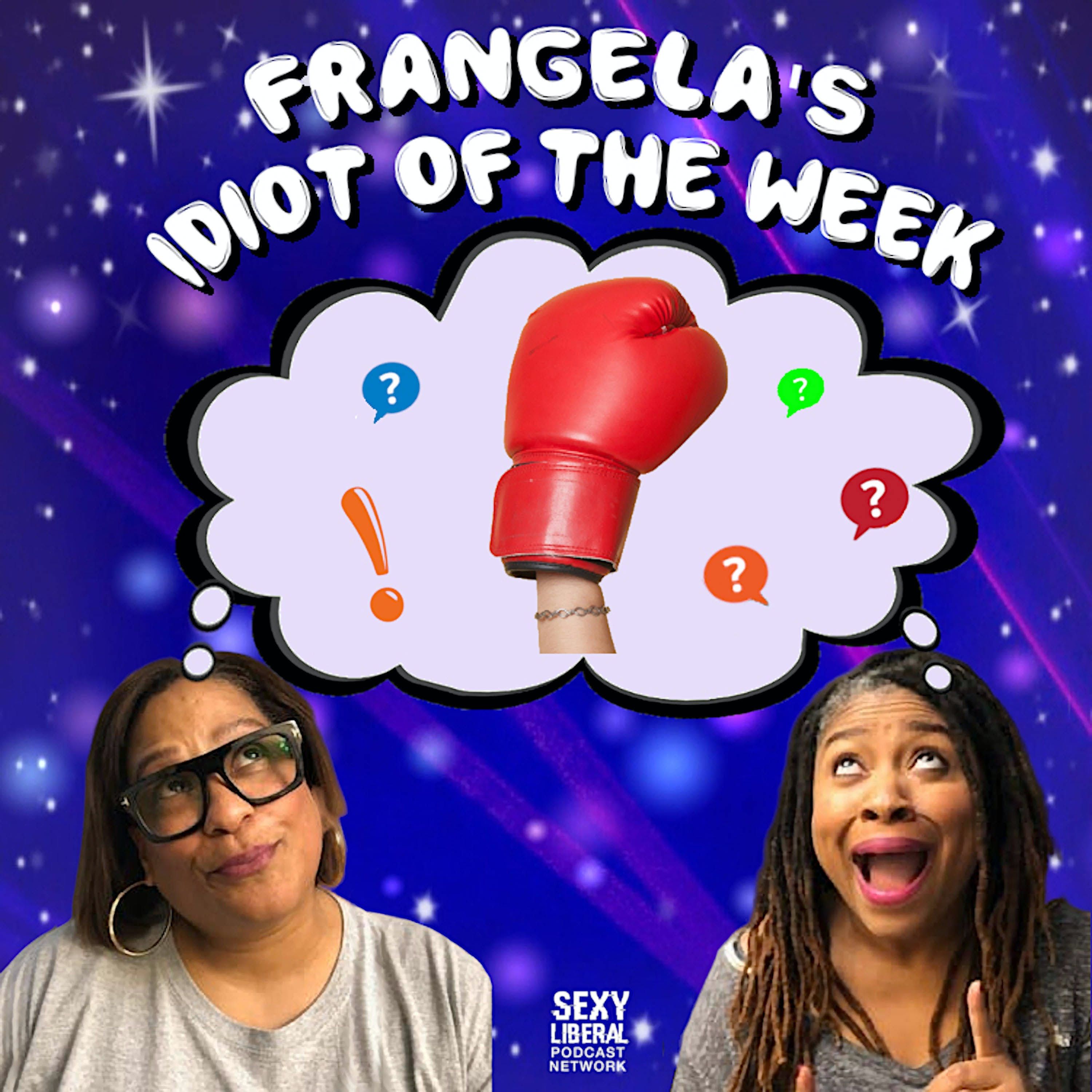 Idiot of the Week - 4/8/21 episode artwork