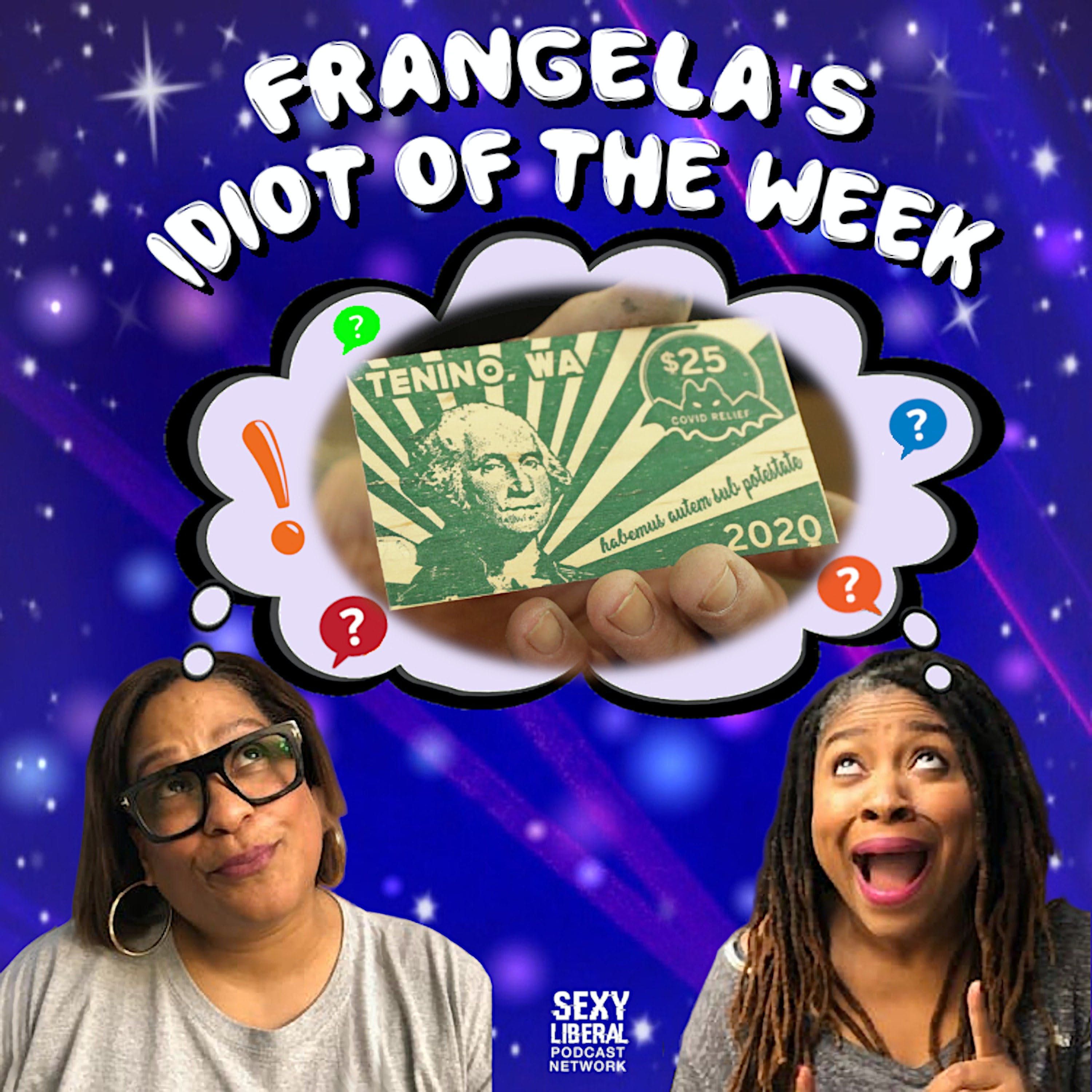Idiot of the Week - 7/16/20 episode artwork