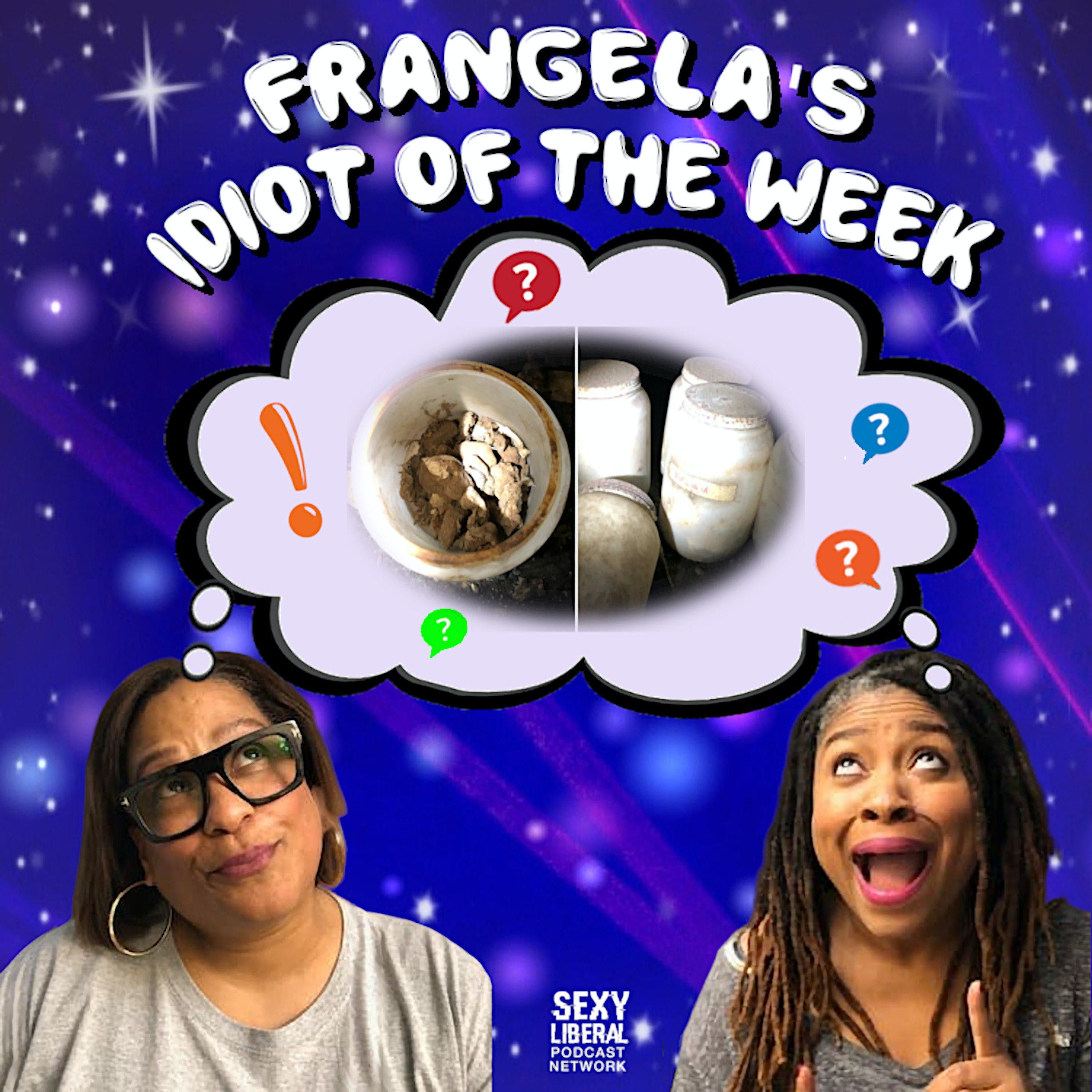 Idiot of the Week - 3/11/20 episode artwork
