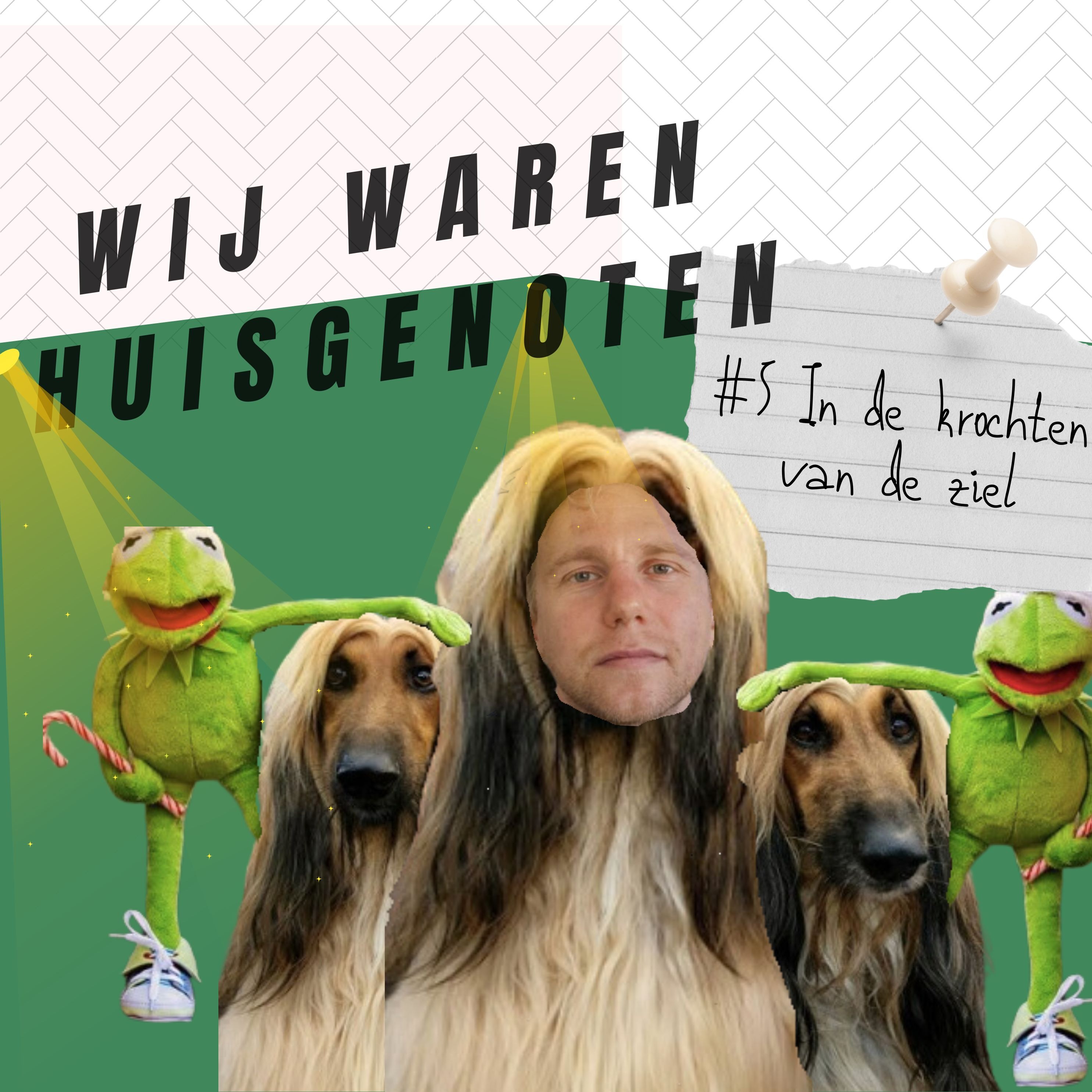 Wij Waren Huisgenoten