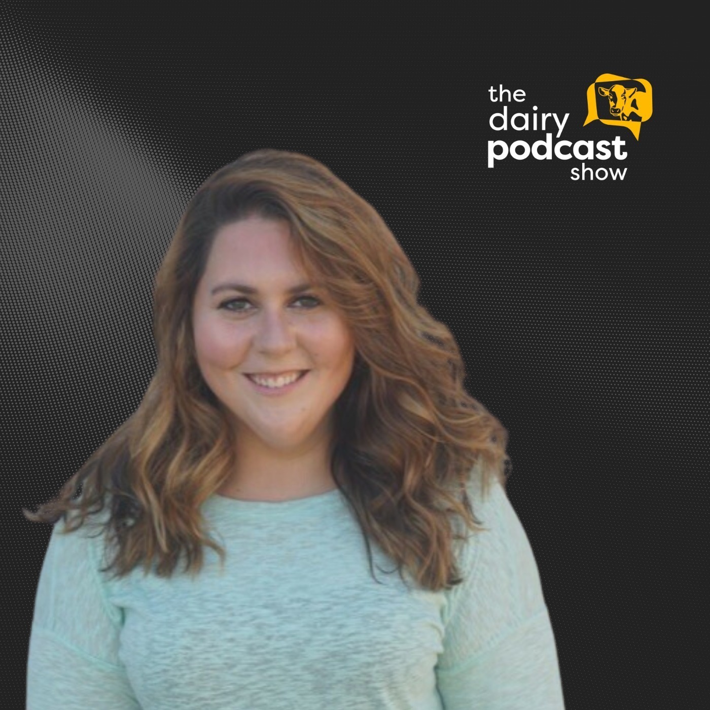 Kelly Jo Johnson: AI in Dairy Management | Ep. 78 episode artwork