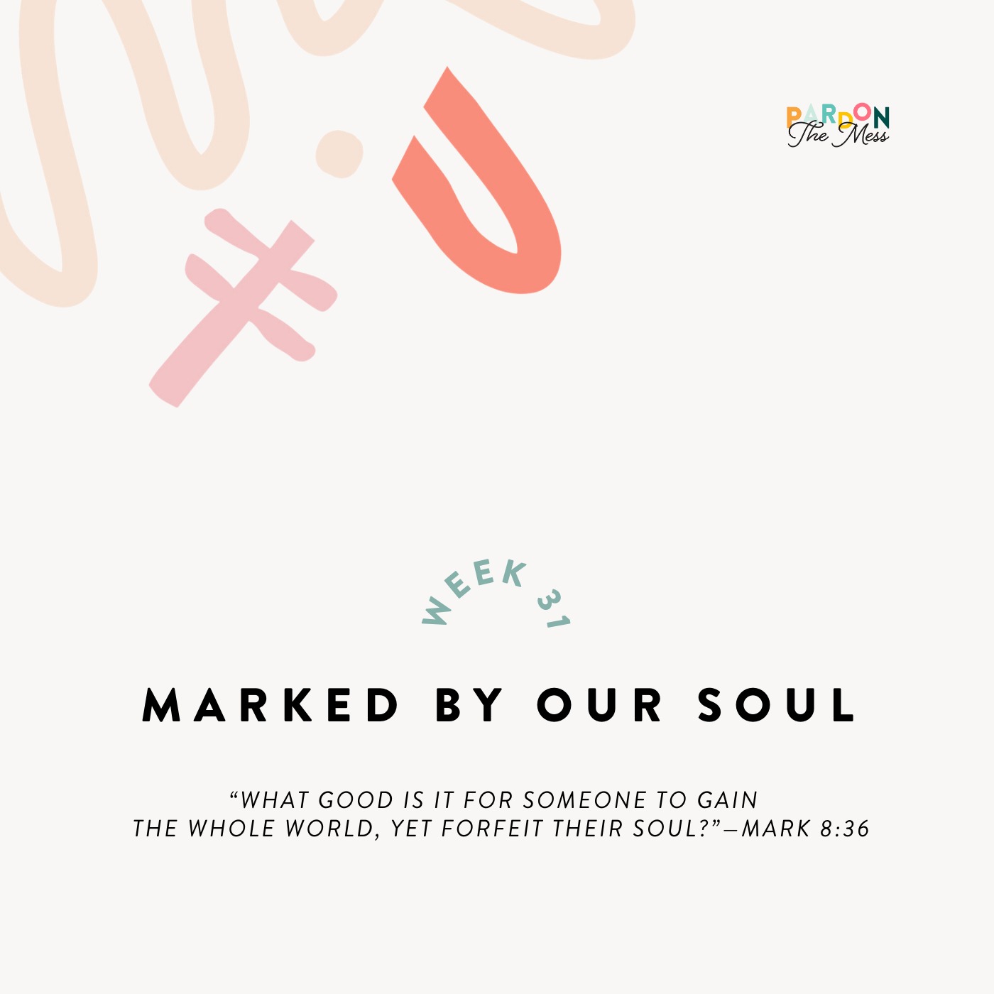 BONUS: Marked by our Soul