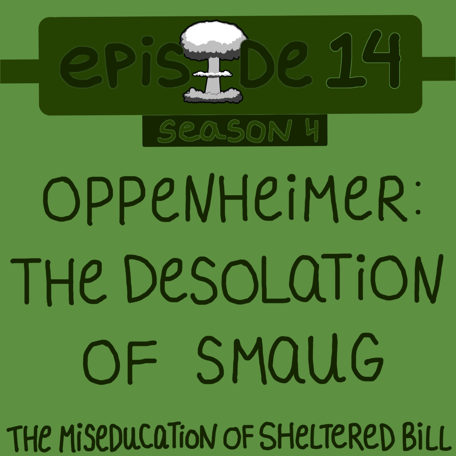 EP#162 Oppenheimer: The Desolation of Smaug episode artwork