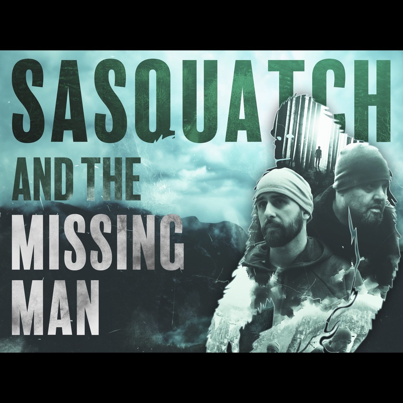 Sasquatch and the Missing Man Documentary: With Guest Joel Thomas S.5 Ep. 24