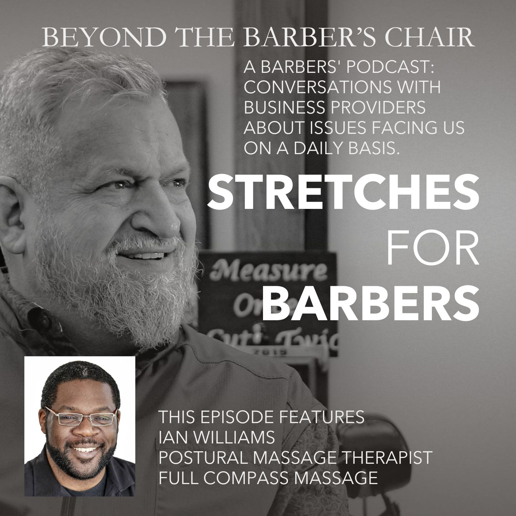 Episode 015 - Stretches for Barbers: How stretching can reduce the pain and increase our longevity as Barbers episode artwork