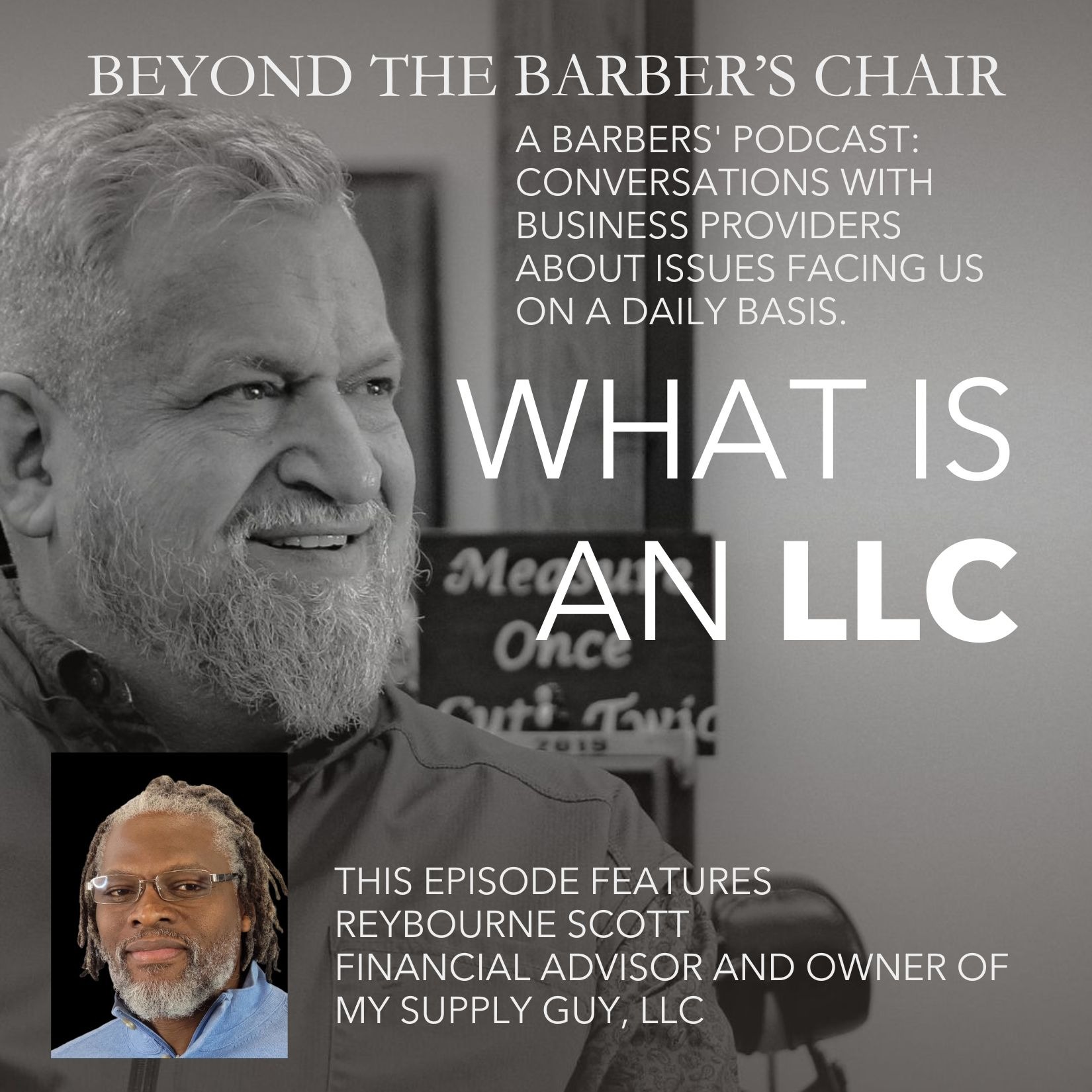 Episode 018 - What is an LLC, and why does a Barber want or need to make one? episode artwork