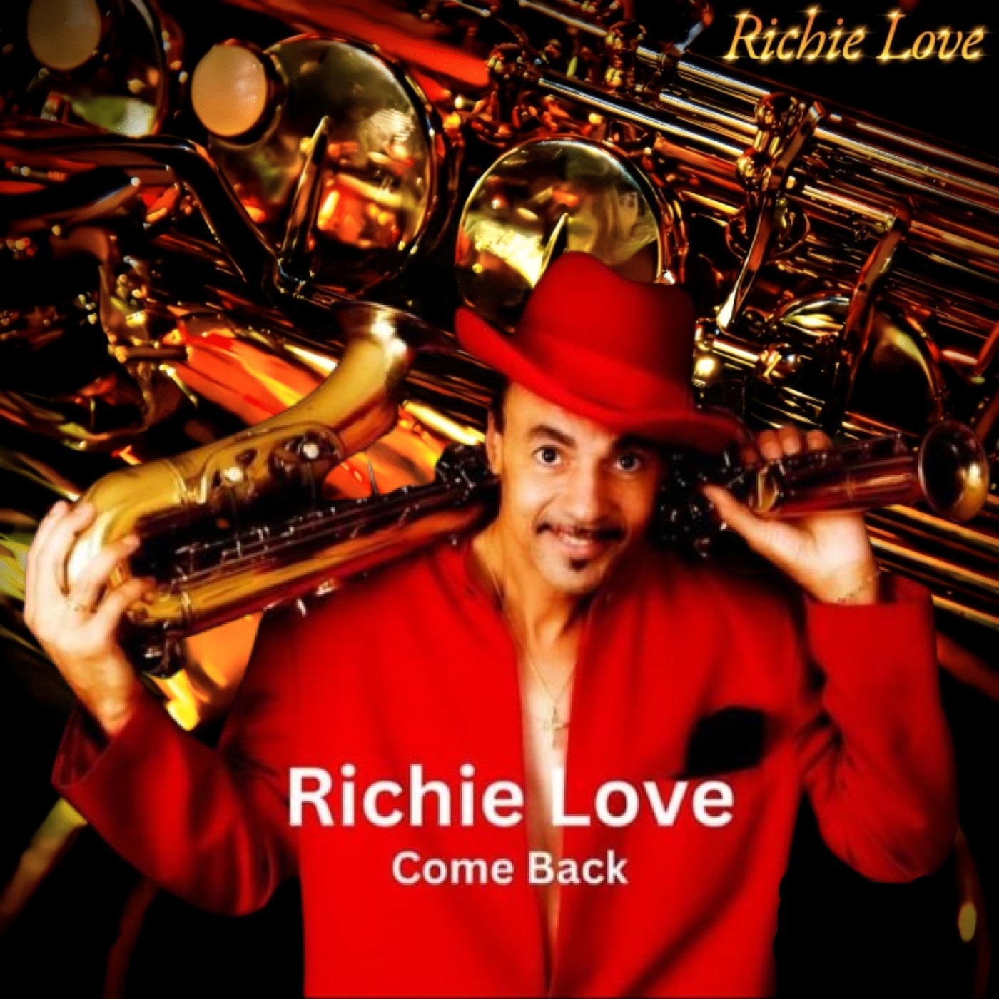 Richie Love "The Saxiest Man Alive" on music & updates episode artwork