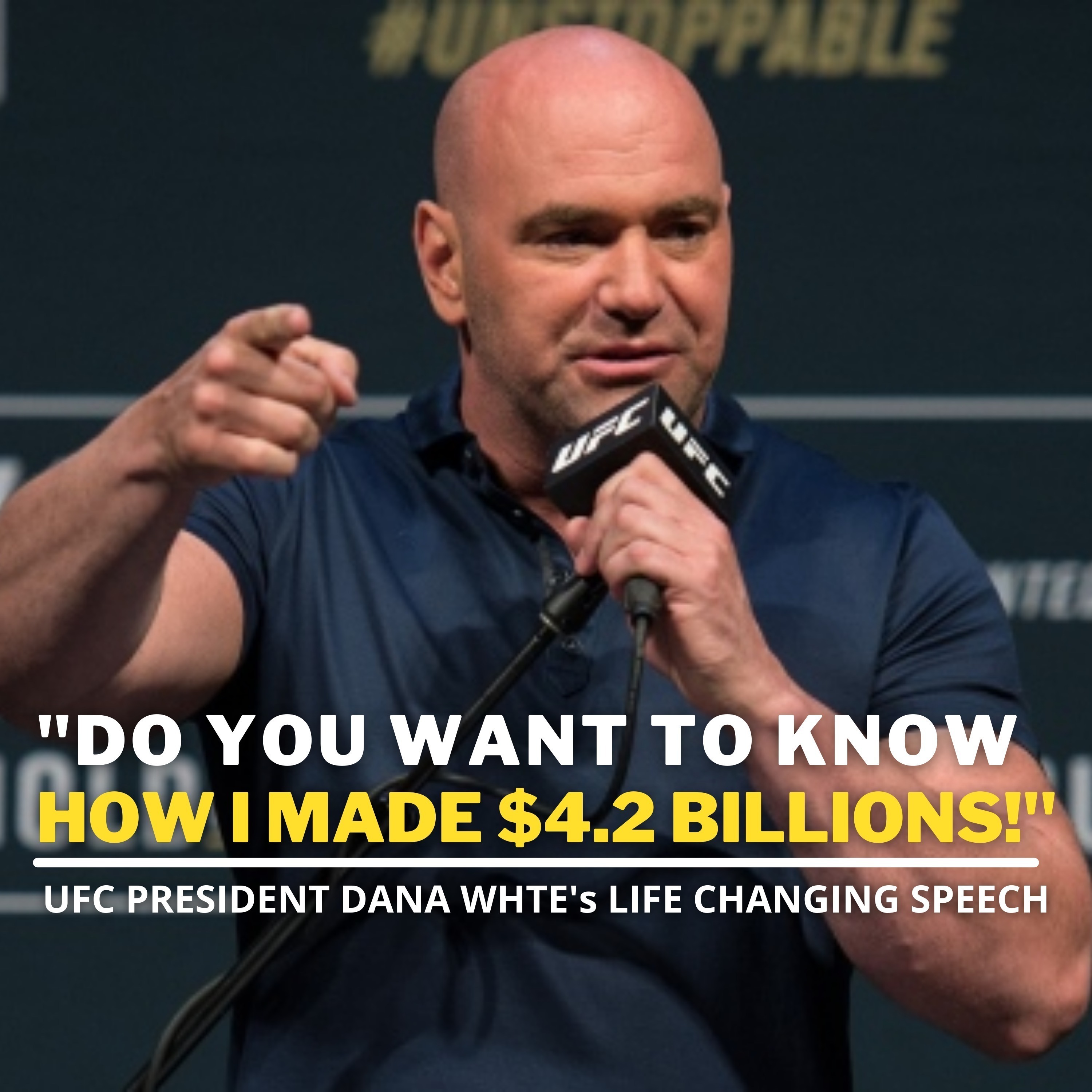 cover of episode How I Made Billions? - Dana White. Motivational Speech of Dana White, Dana White's One Of The Greatest Speech Ever! Dana White UFC President.
