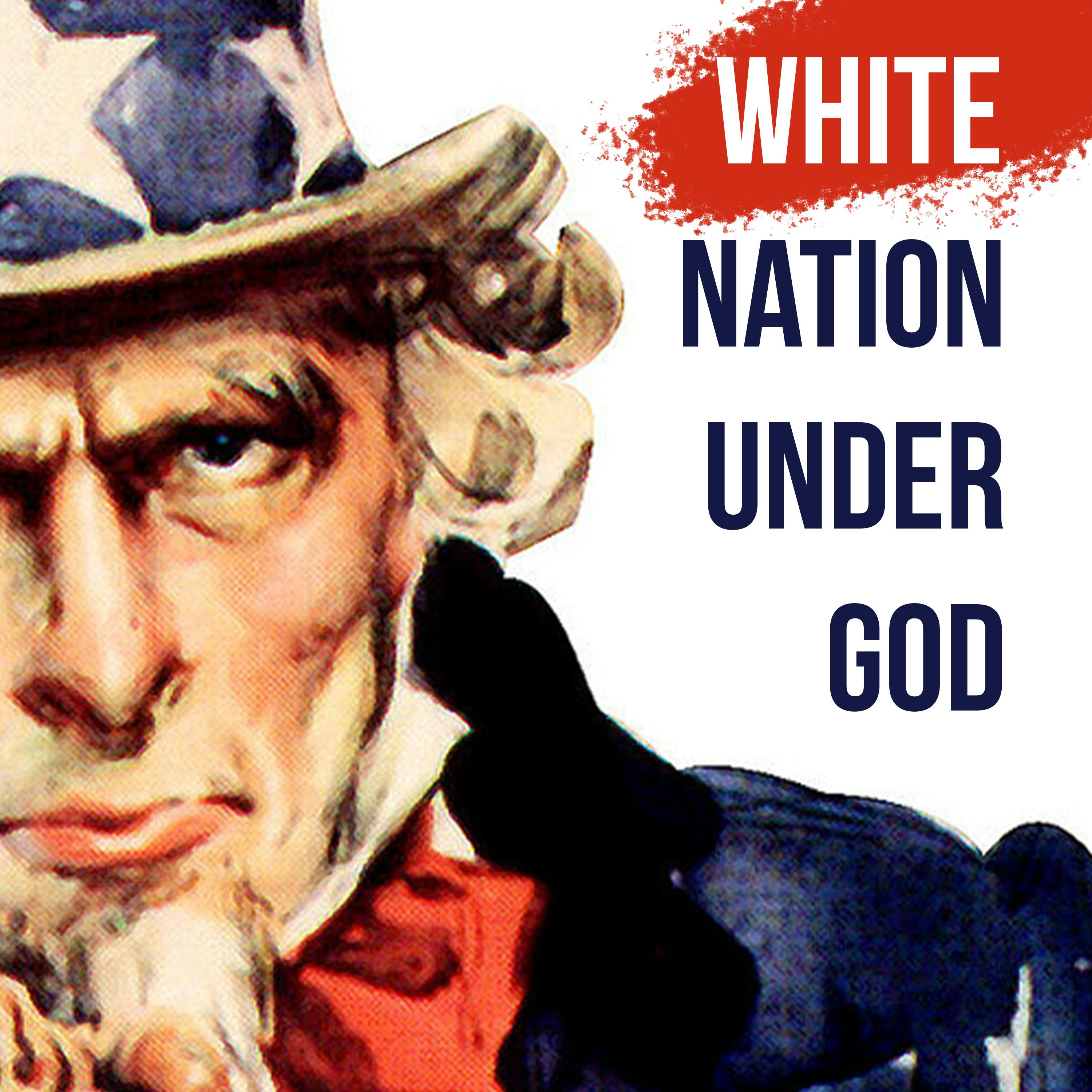White Nation Under God