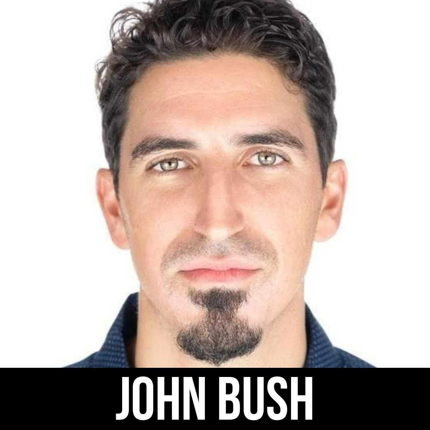 #310 John Bush - How To Escape 'The Great Reset'