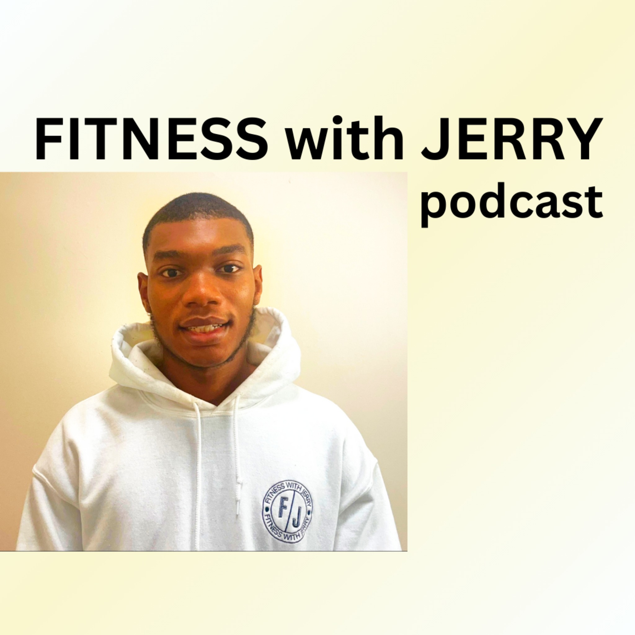 Fitness with Jerry Podcast