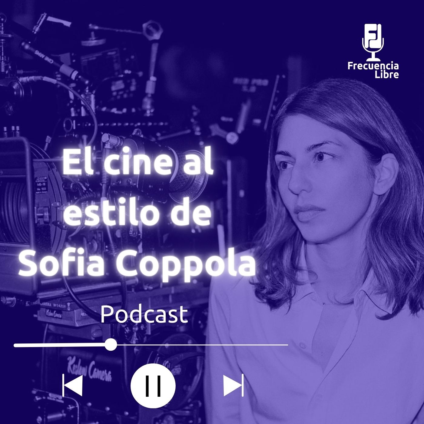 El cine al estilo de Sofia Coppola episode artwork