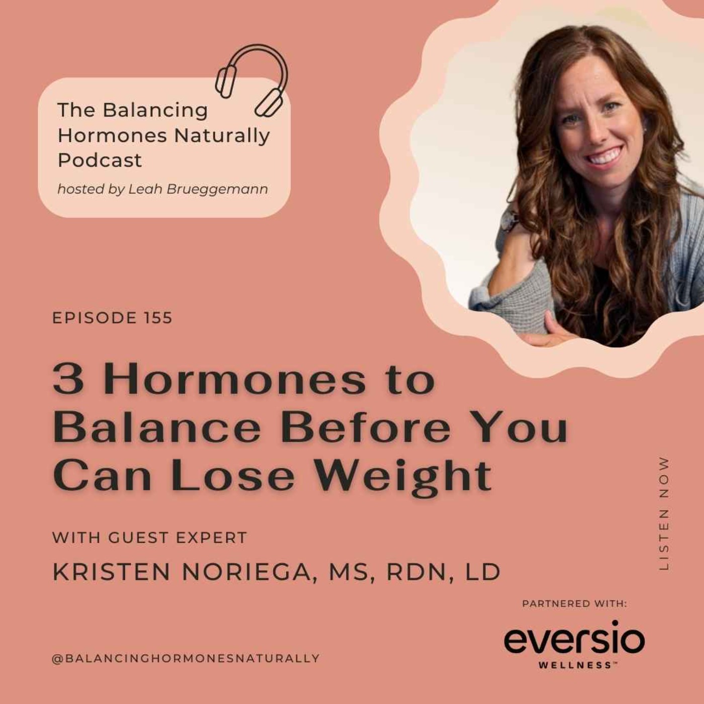 Episode 155: 3 Hormones to Fix Before You Can Lose Weight