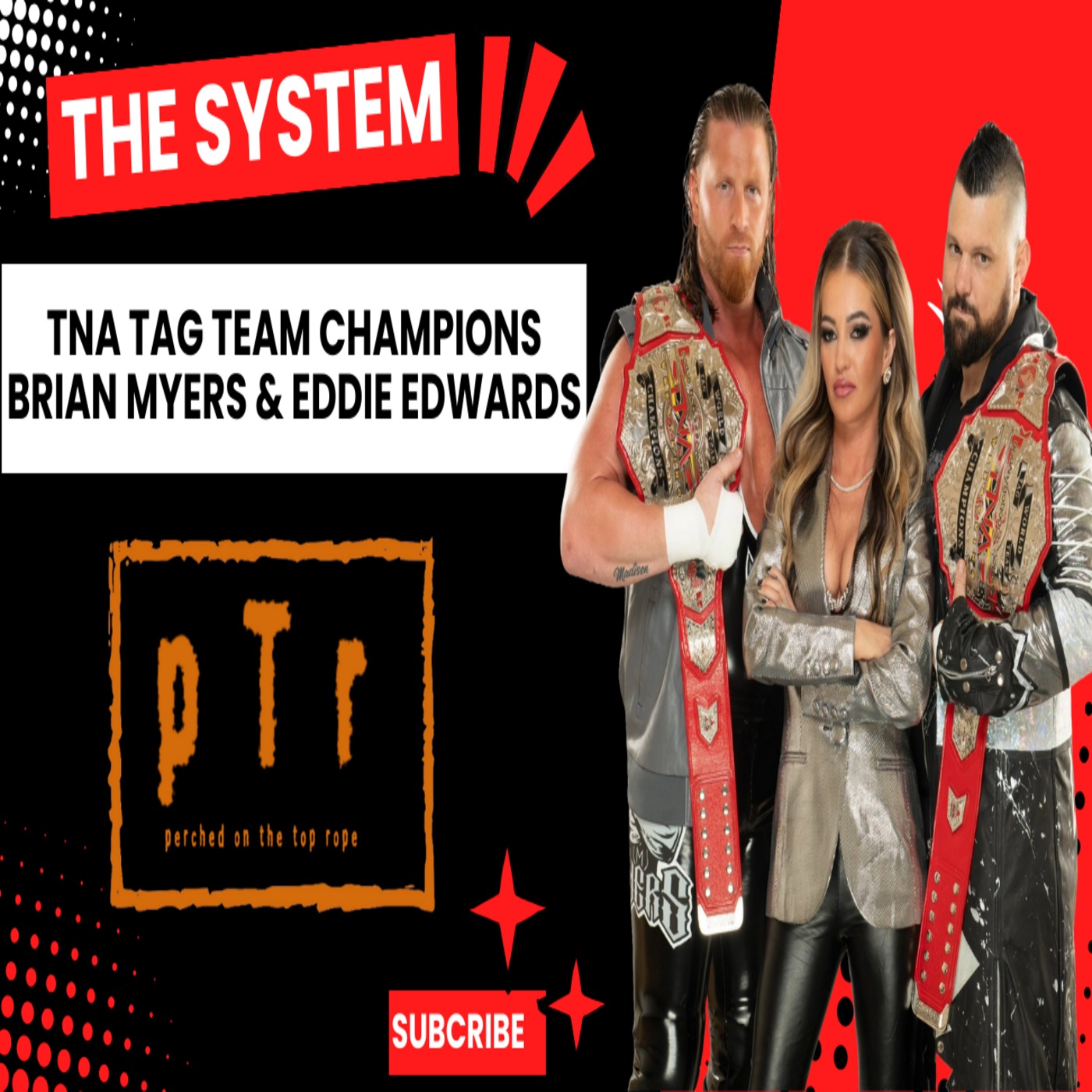 E206: TNA Tag Team Champions, The System Brian Myers & Eddie Edwards Interview