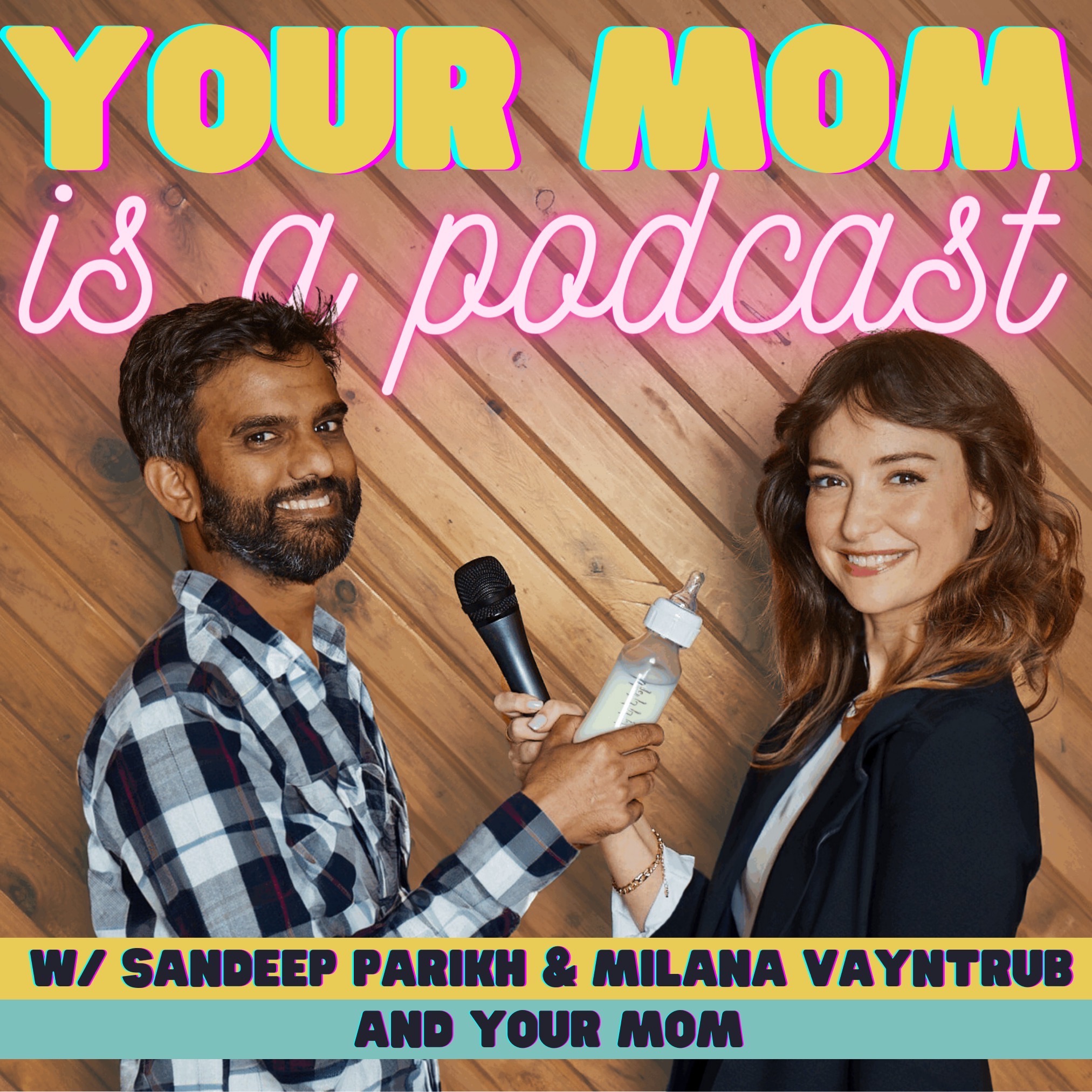 Your Mom Is A Podcast Image
