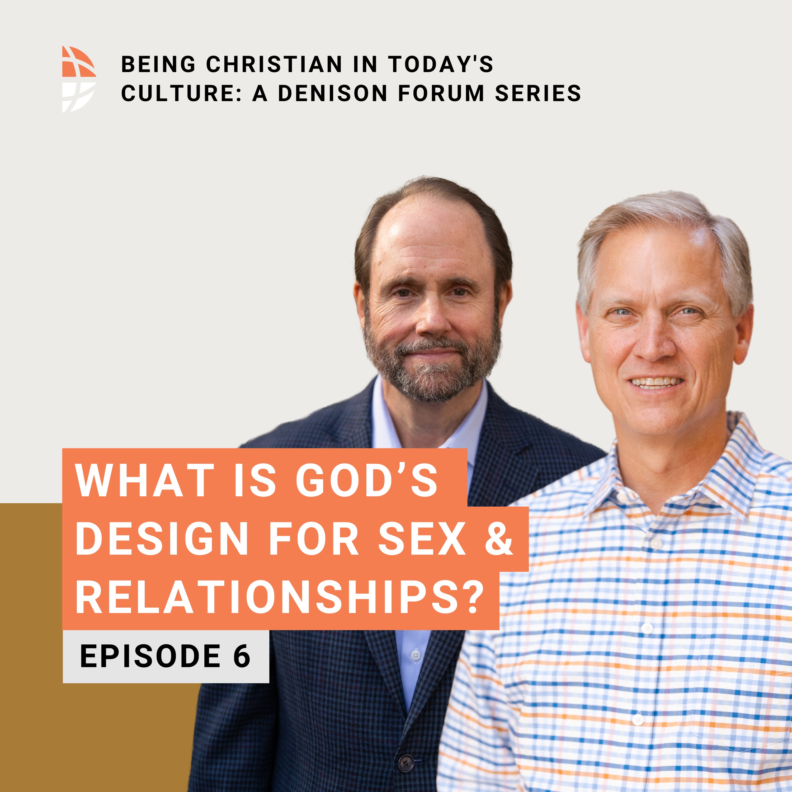 What is God’s design for sex and relationships? - Part 6
