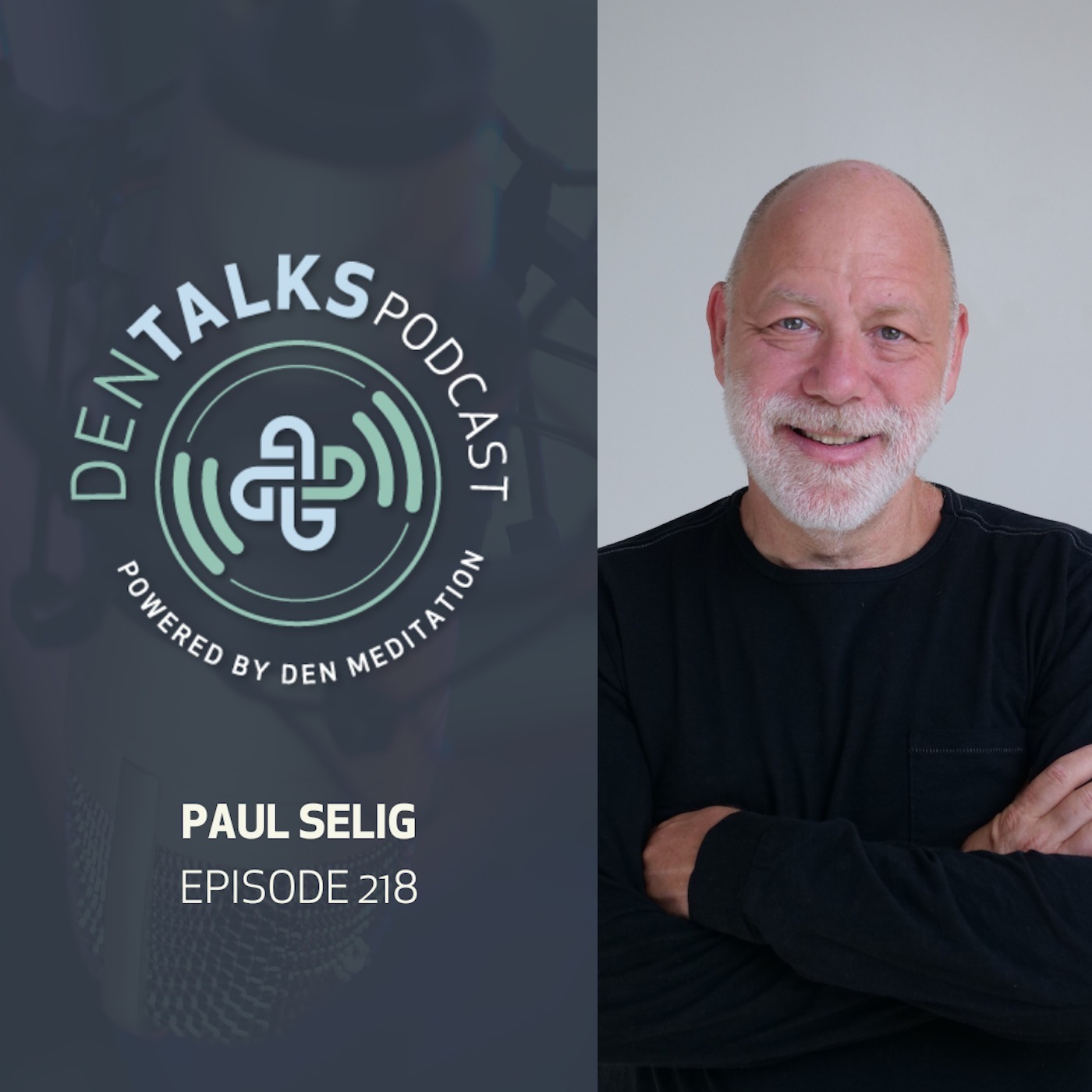 218. Paul Selig - A Higher Perspective