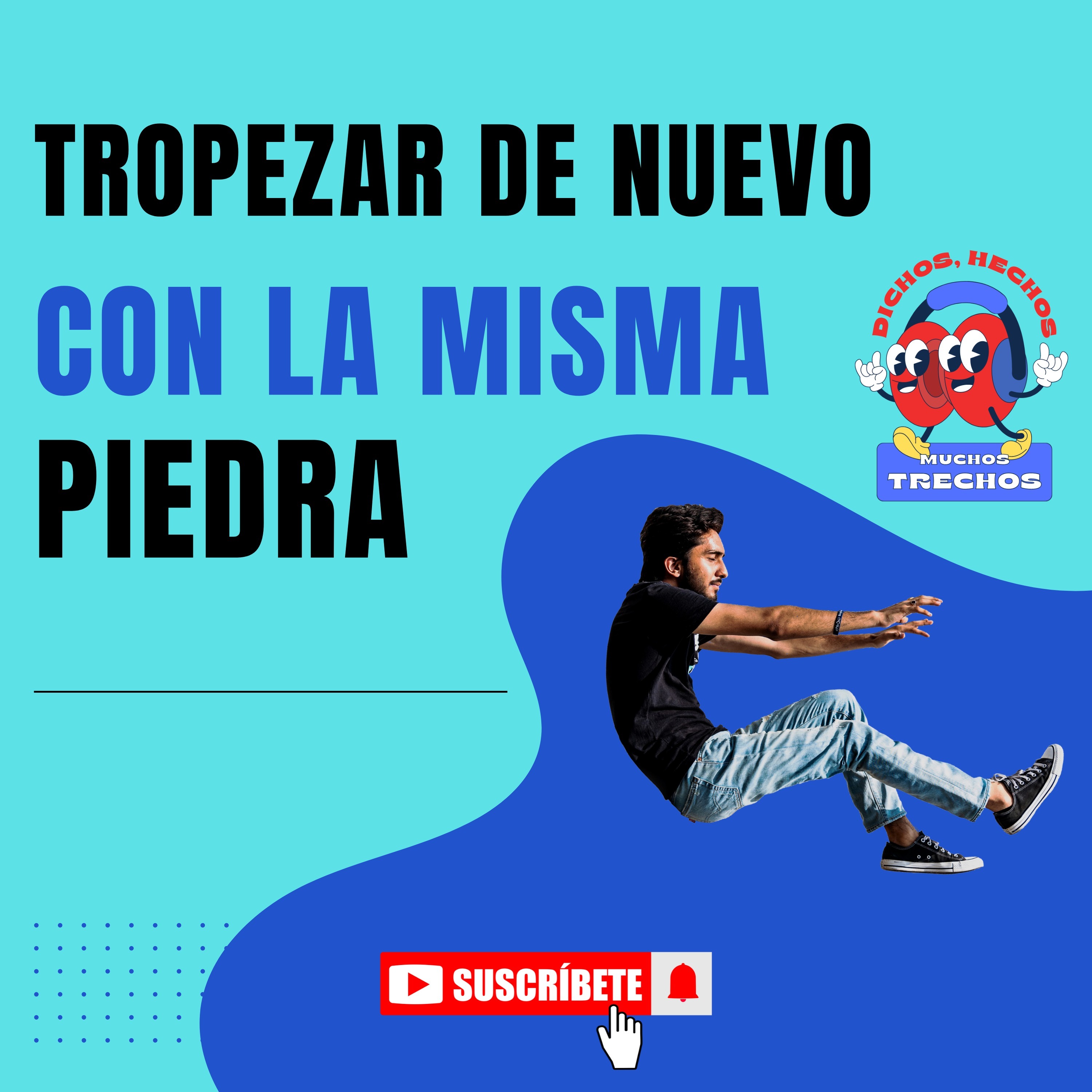 Dichos, Hechos y Muchos Trechos