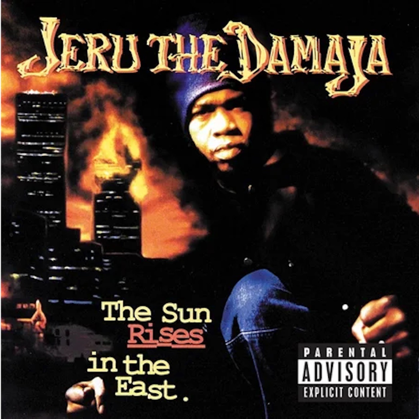 Jeru The Damaja: The Sun Rises In The East (1994).