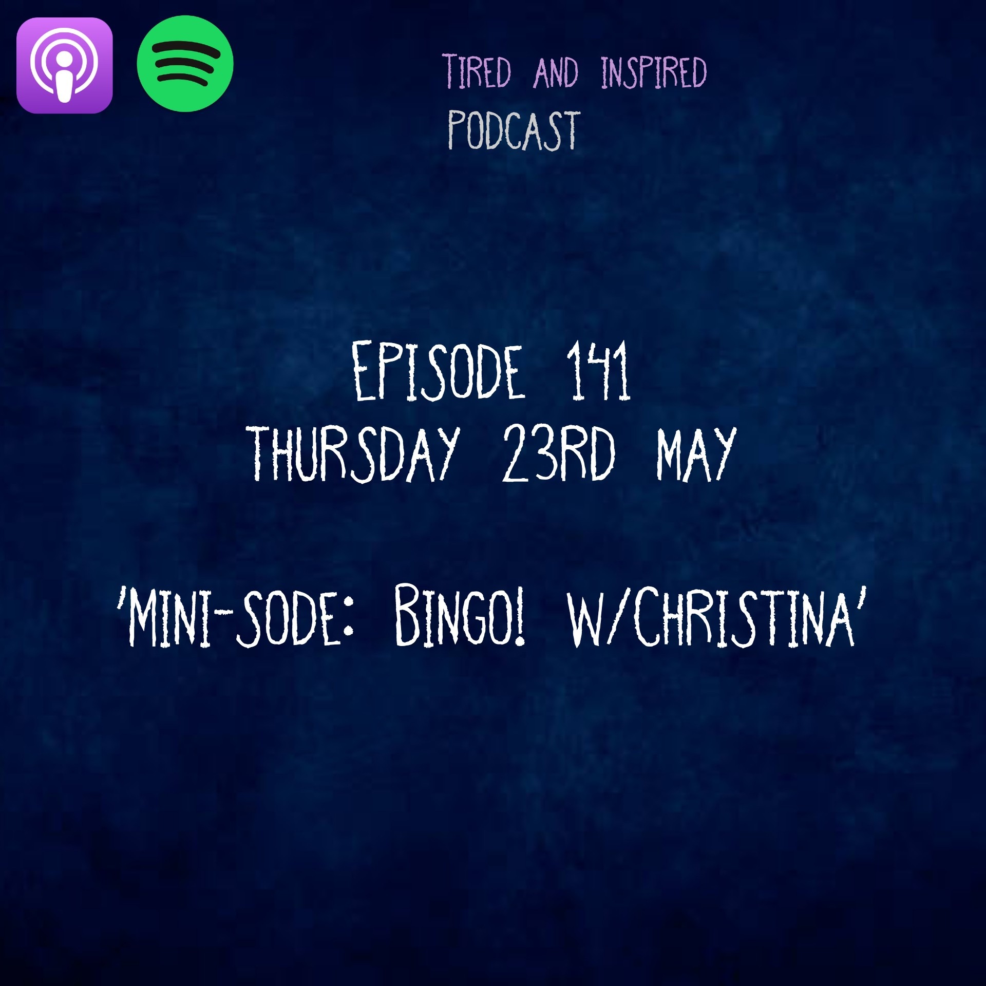 Episode 141 - Bingo! w/ Chrstina (Mini-Sode)