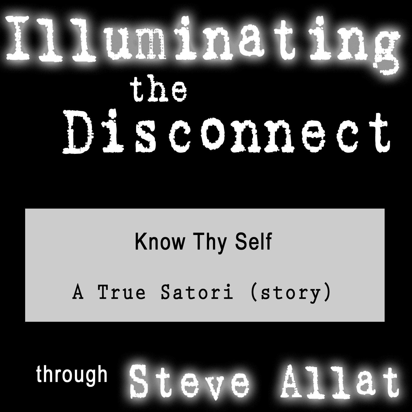 to Know Thy Self episode artwork