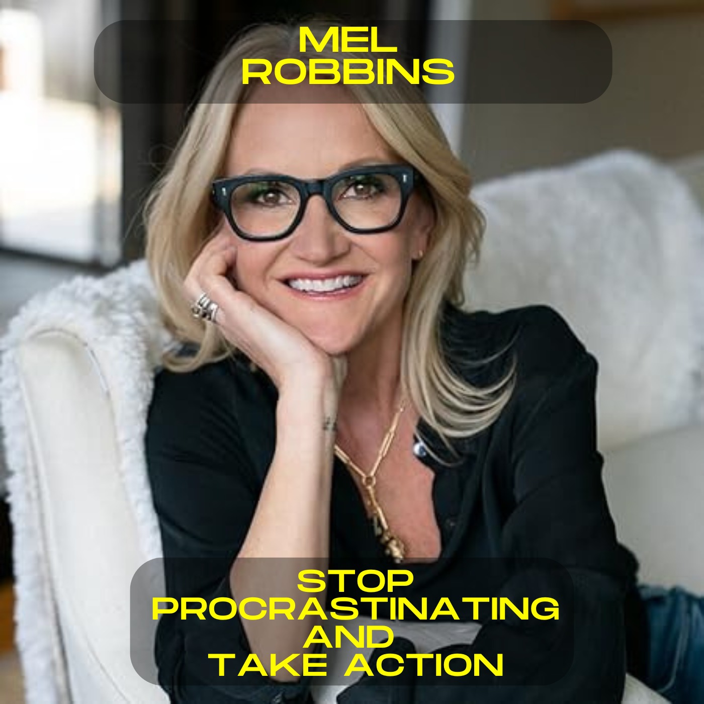 Mel Robbins - Stop procrastinating and take action motivational speech