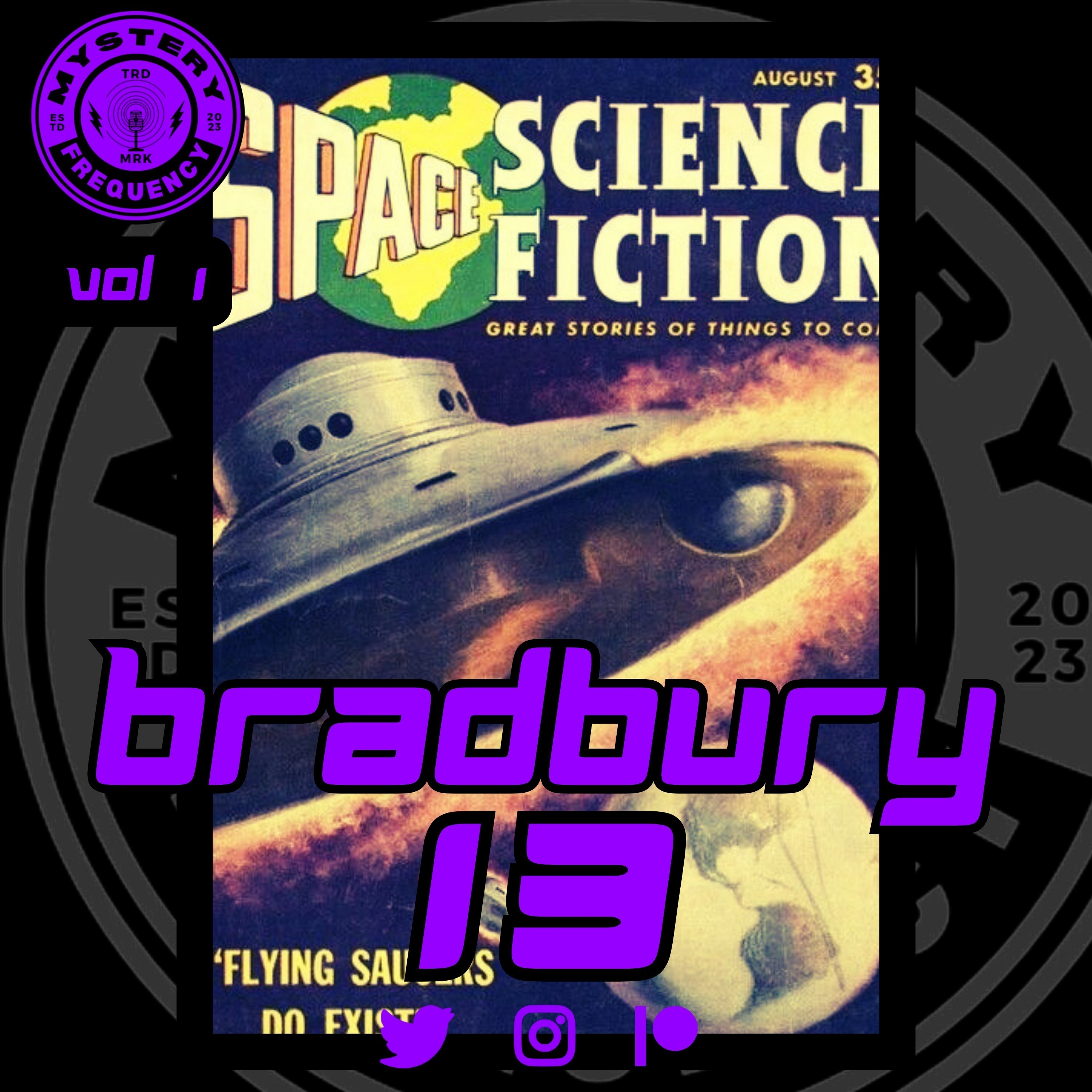#221 Bradbury 13 [Vol 1]