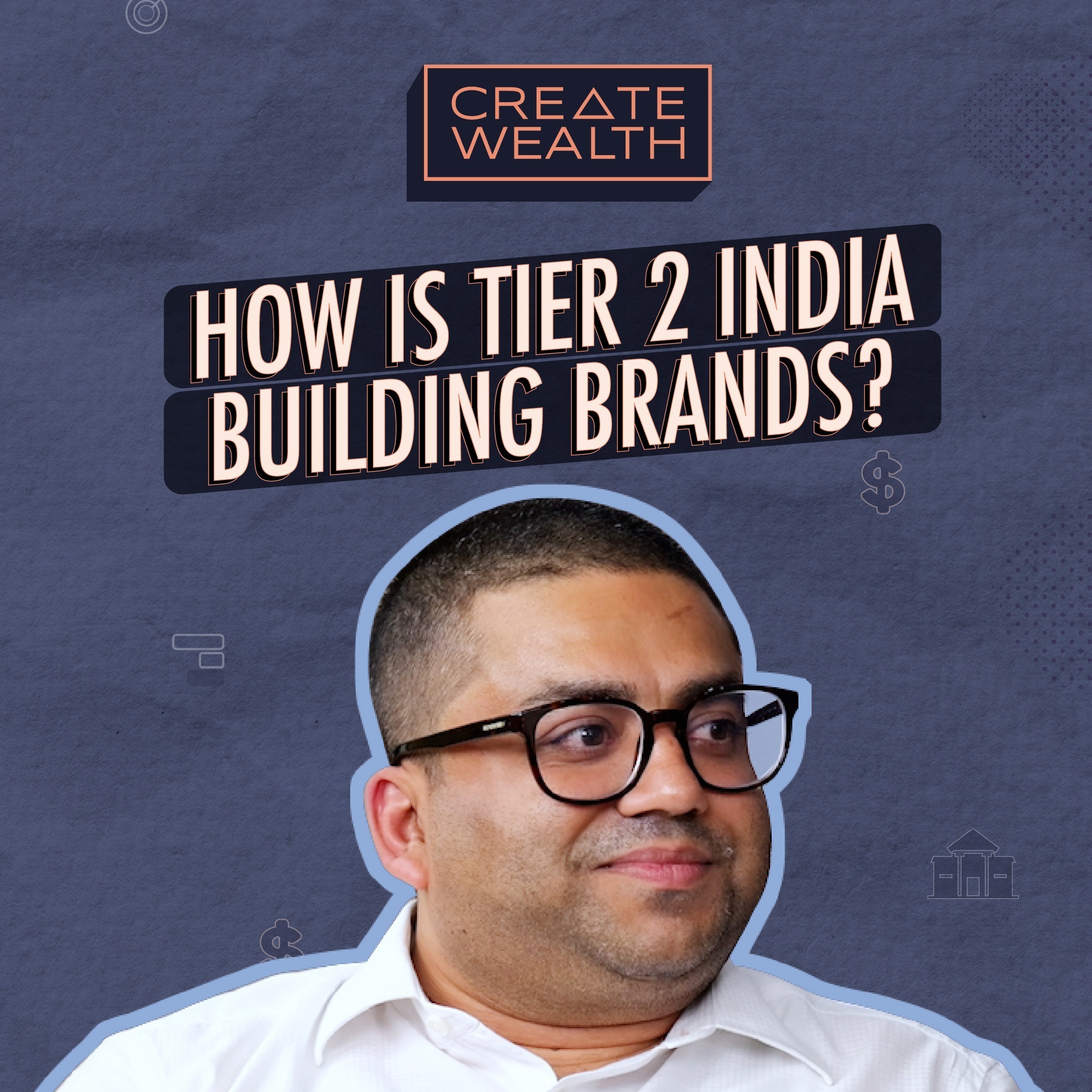 Tier 2 Takeover: Goldiee Masale's Recipe for Brand Building Ft. Sudeep Goenka, Goldiee Group