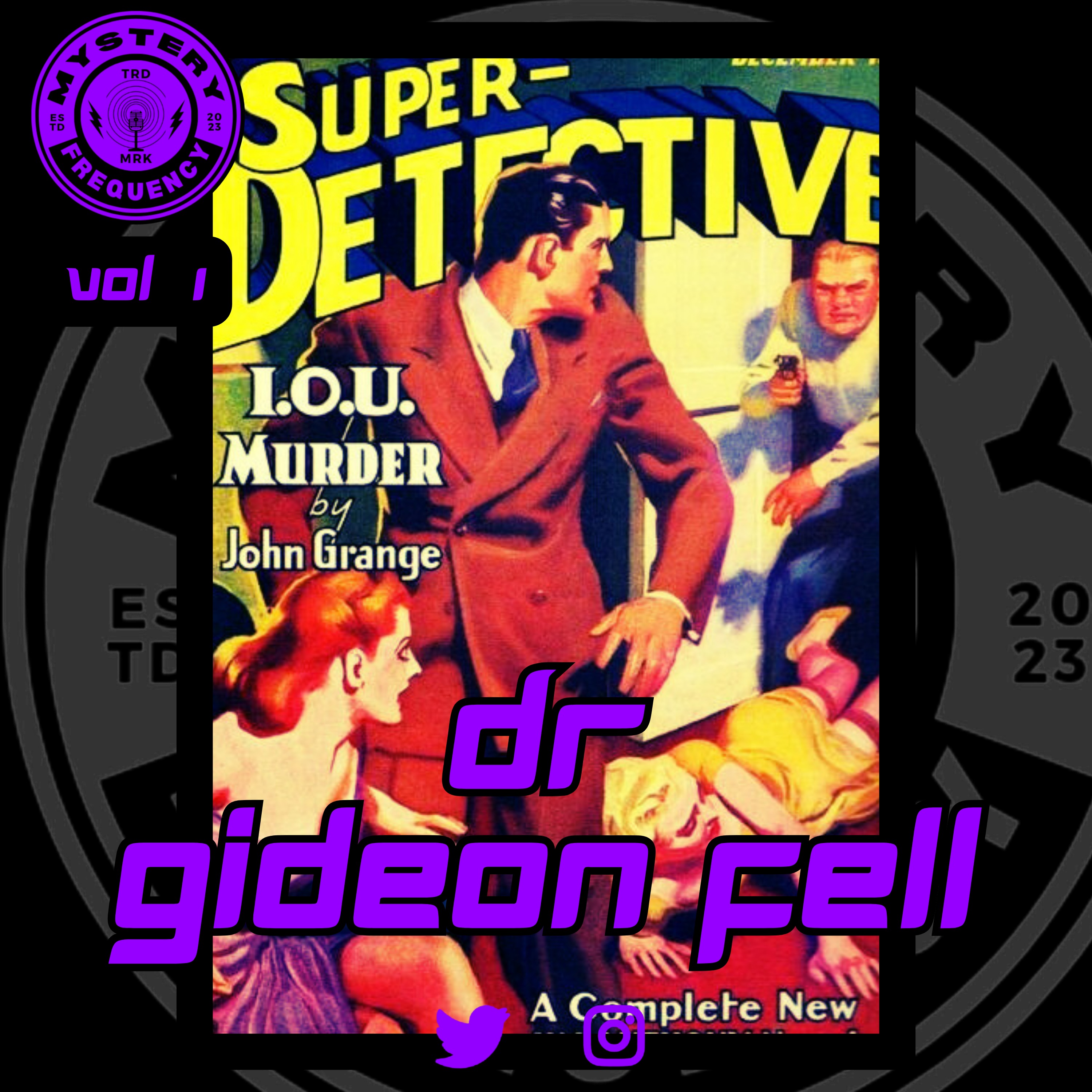#249 Dr. Gideon Fell [Vol 1]