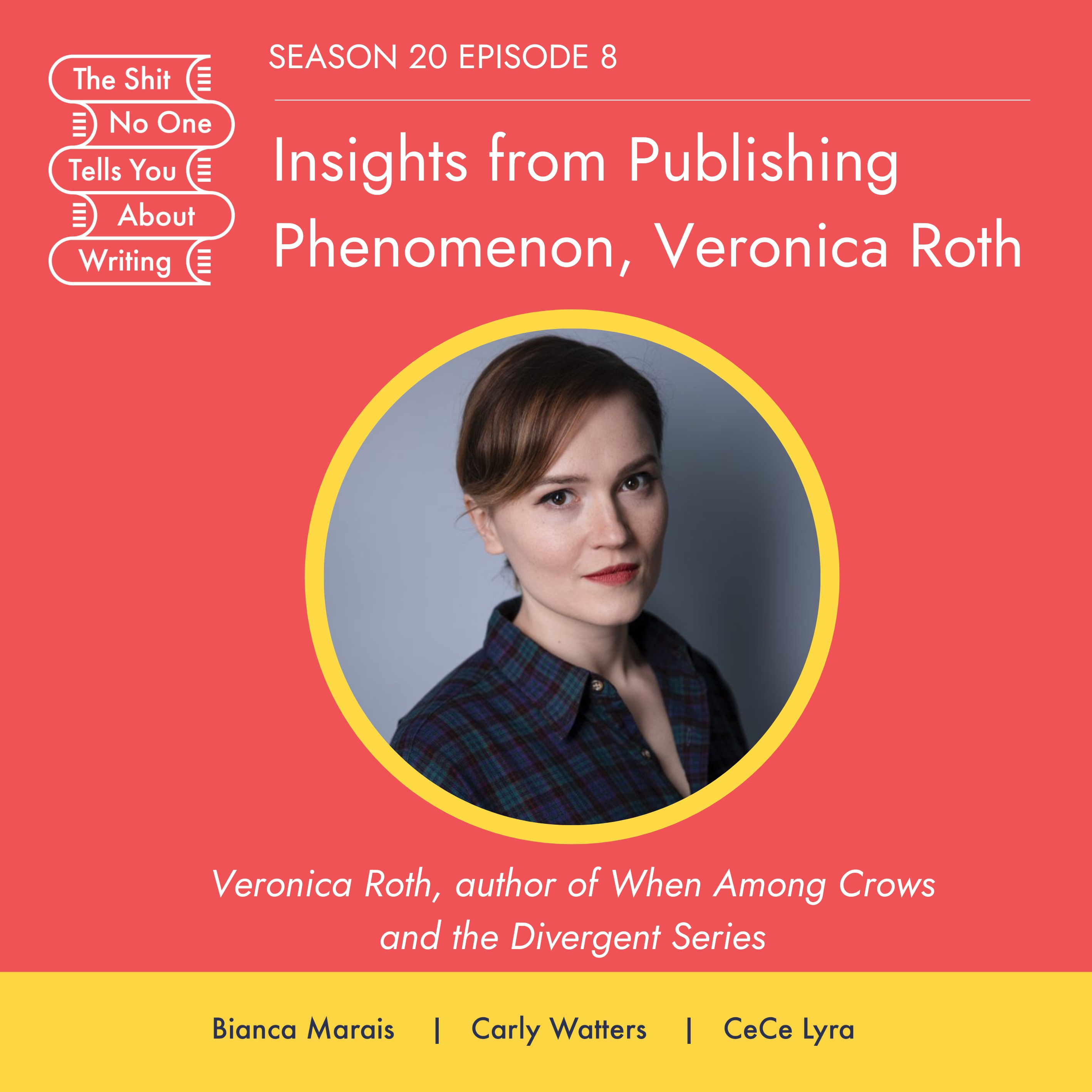 Insights from Publishing Phenomenon, Veronica Roth