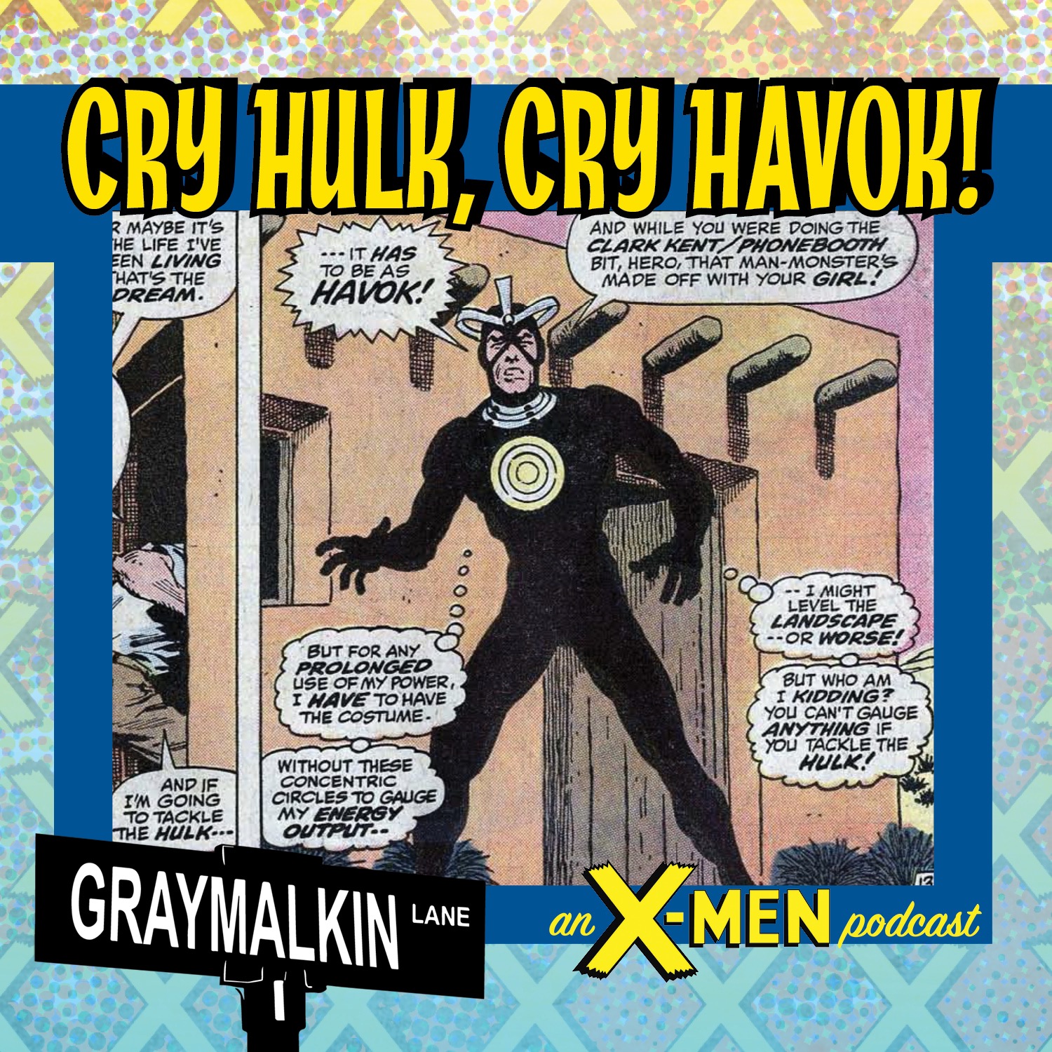 Incredible Hulk 150: Cry Hulk, Cry Havok! Featuring Leah Williams, Ariana Maher, and D'Manda Martini! Plus a script-reading of X-Men Unlimited #5!