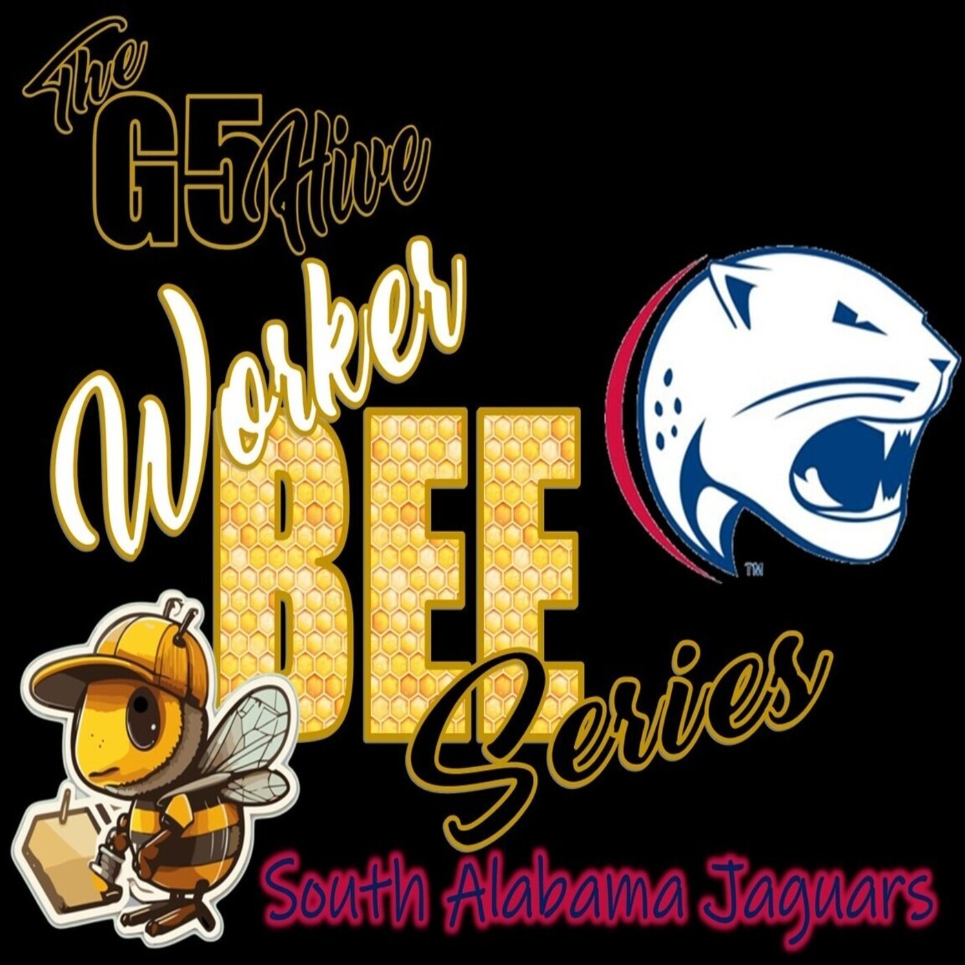 The G5 Hive Worker Bee Series 2024 - South Alabama Jaguars episode artwork
