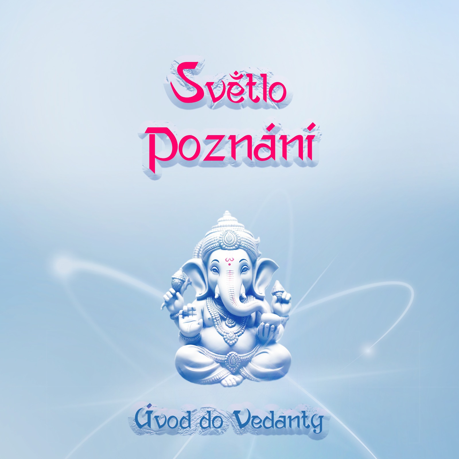 11 Úvod do Vedanty episode artwork
