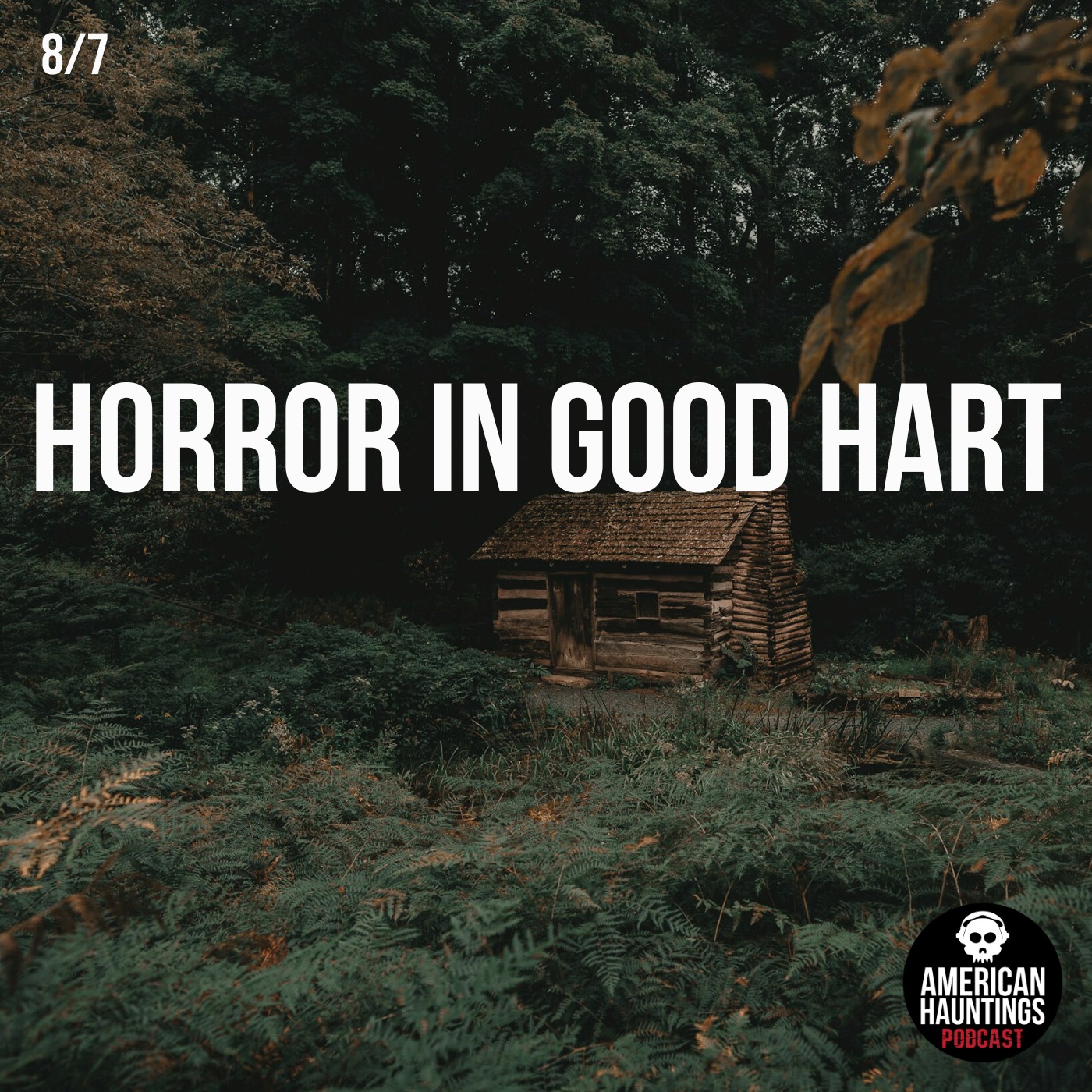 Horror In Good Hart
