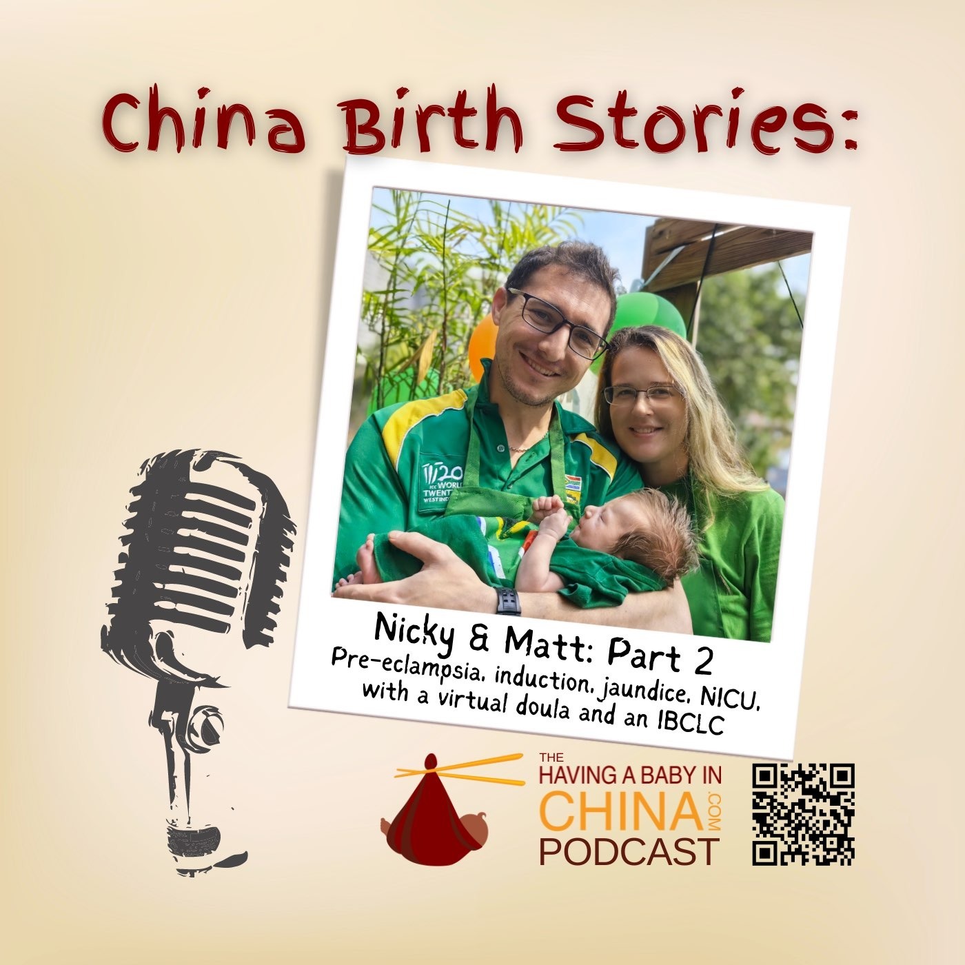 Having A Baby In China Podcast
