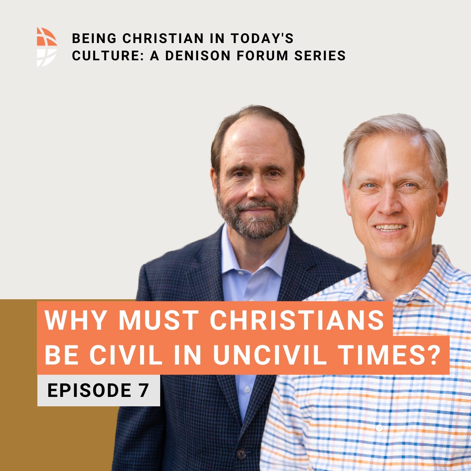 Why must Christians be civil in uncivil times? - Part 7