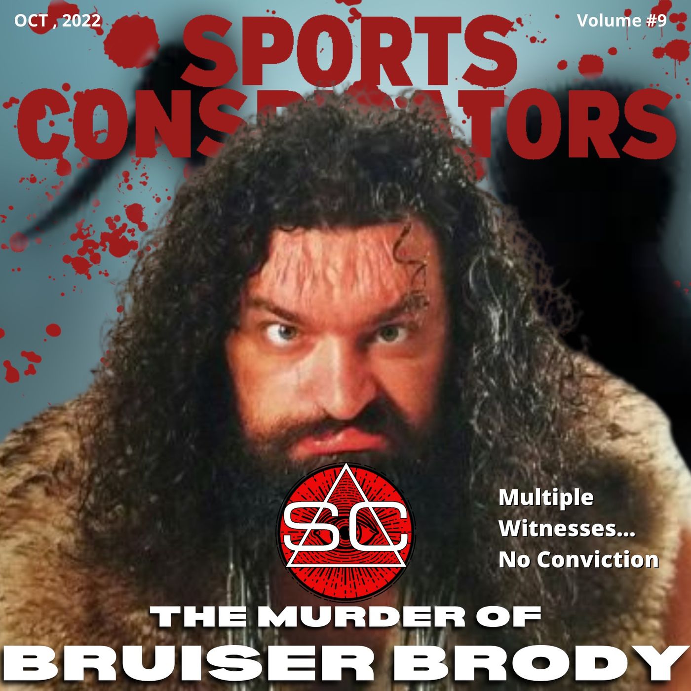 The Murder of Bruiser Brody | 9 The Murder of Bruiser Brody | 9
