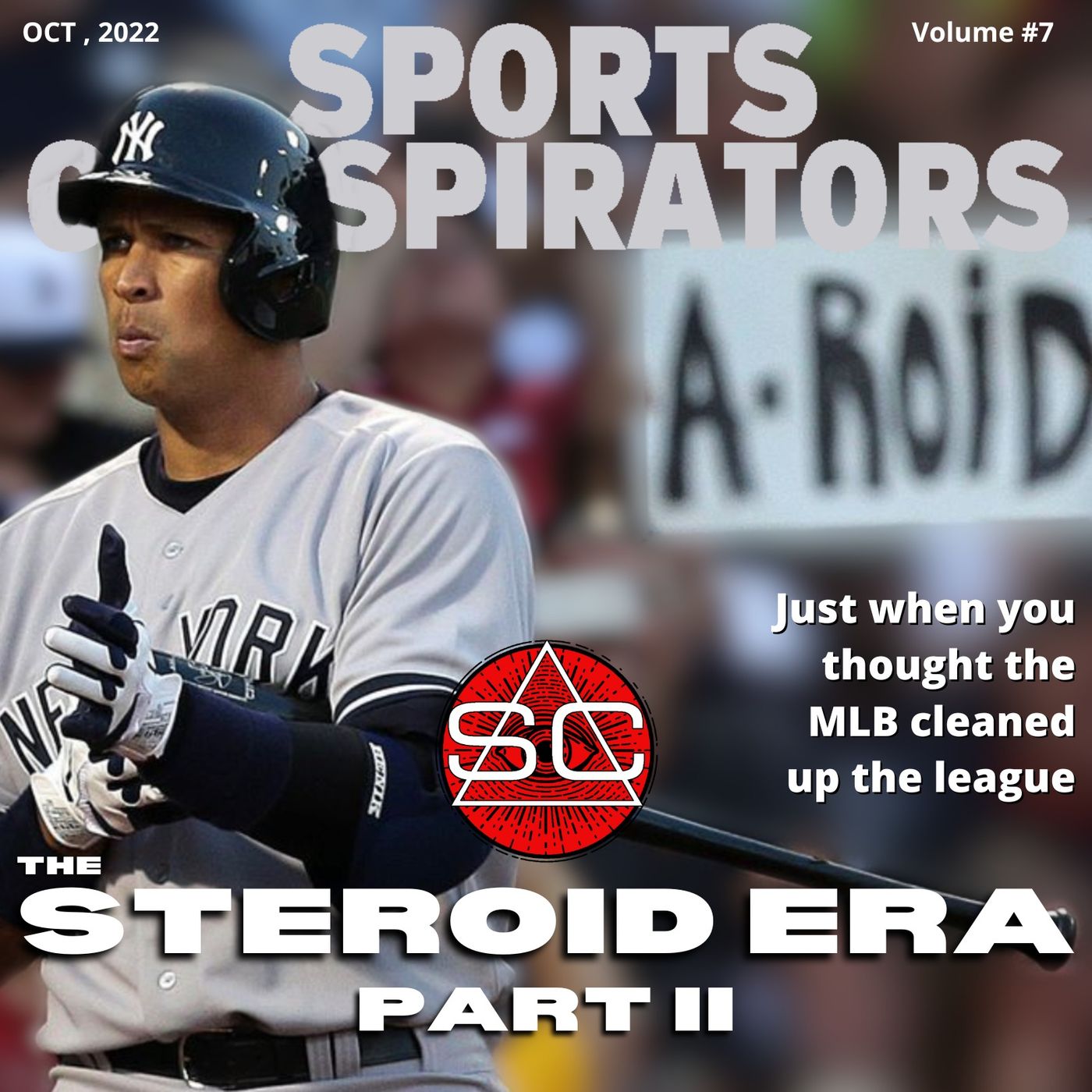 The Steroid Era Part II | 7 The Steroid Era Part II | 7