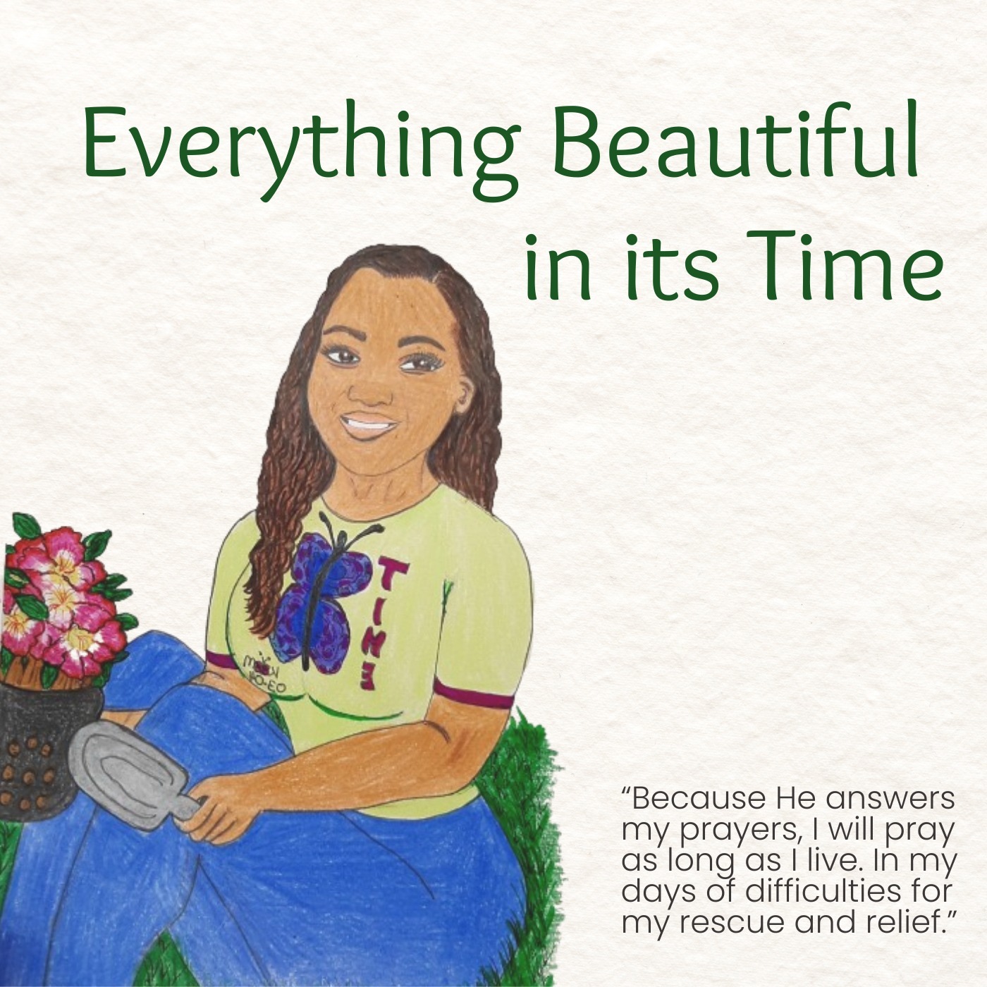 Everything Beautiful  in its Time