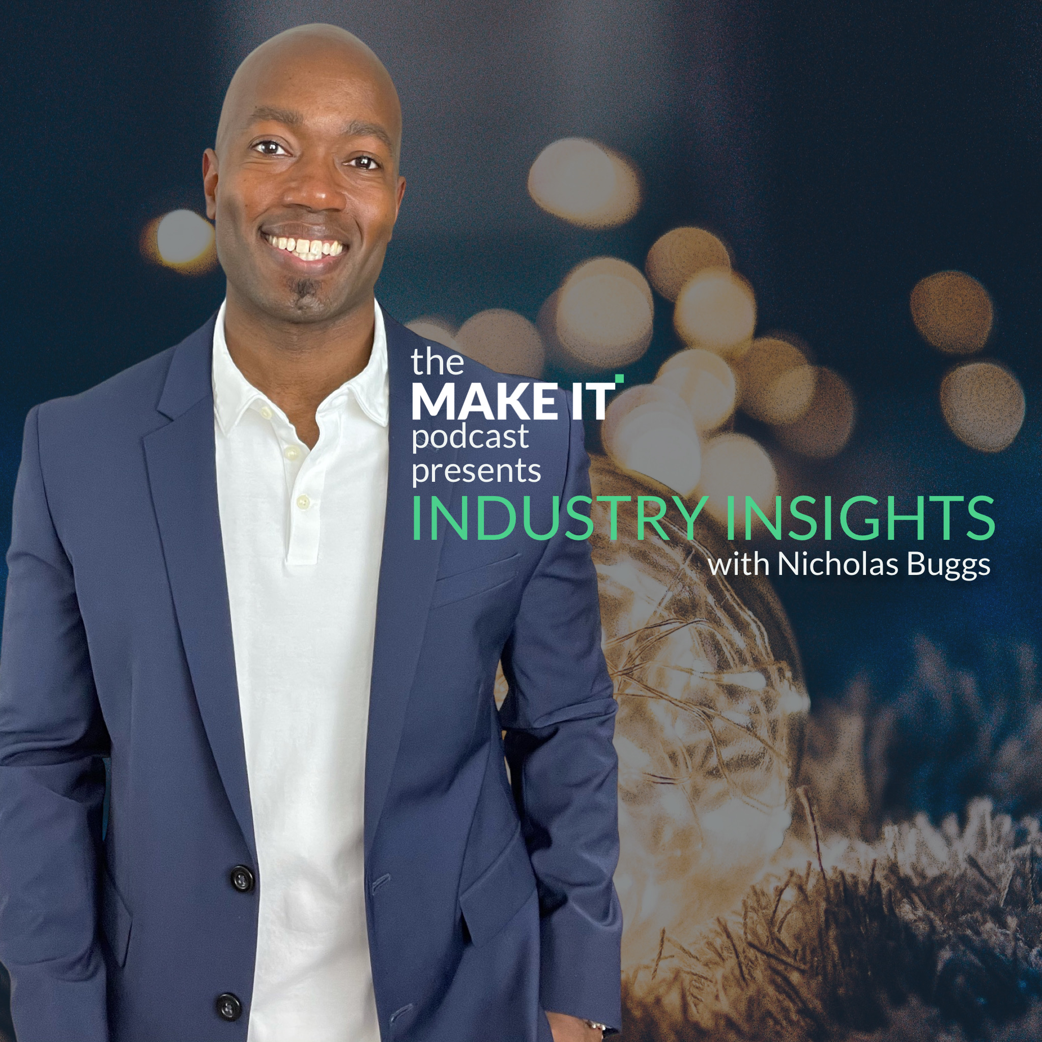The MAKE IT Podcast