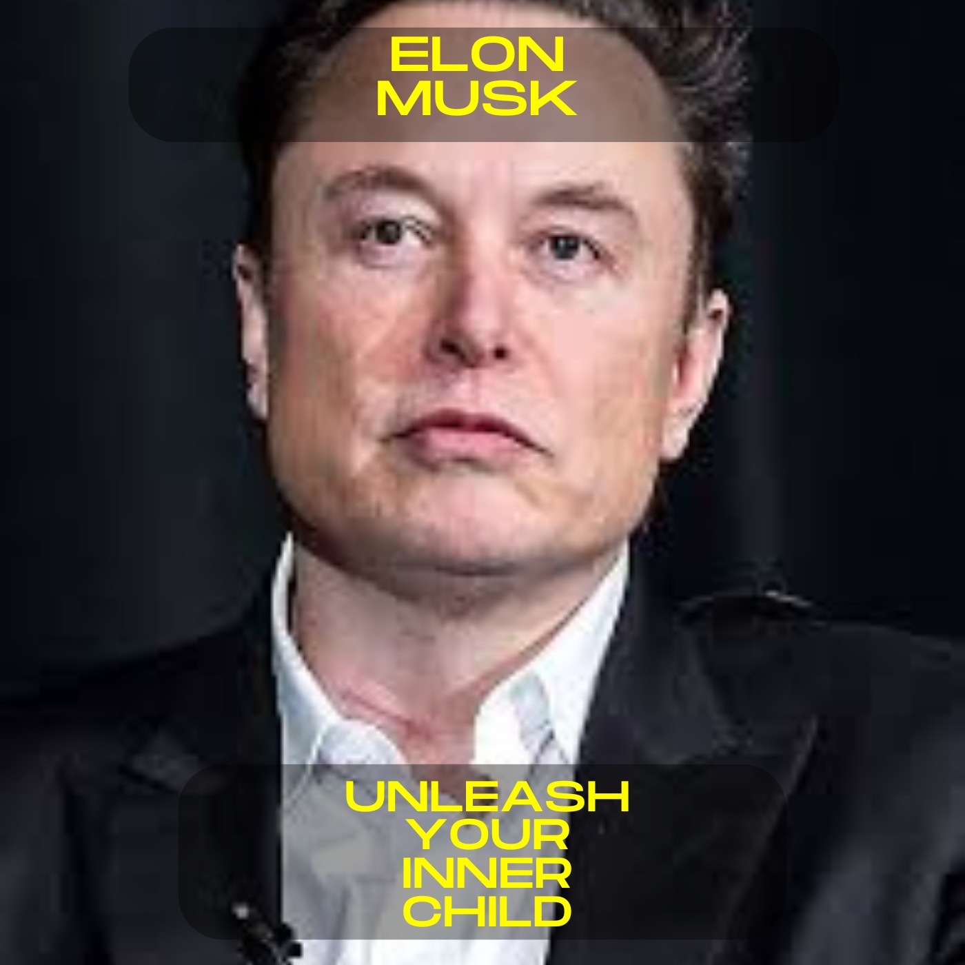 Elon Musk - Unleash your inner child motivational speech
