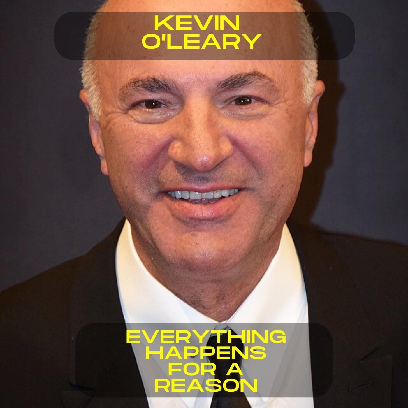 Kevin O'Leary - Everything happens for a reason motivational speech