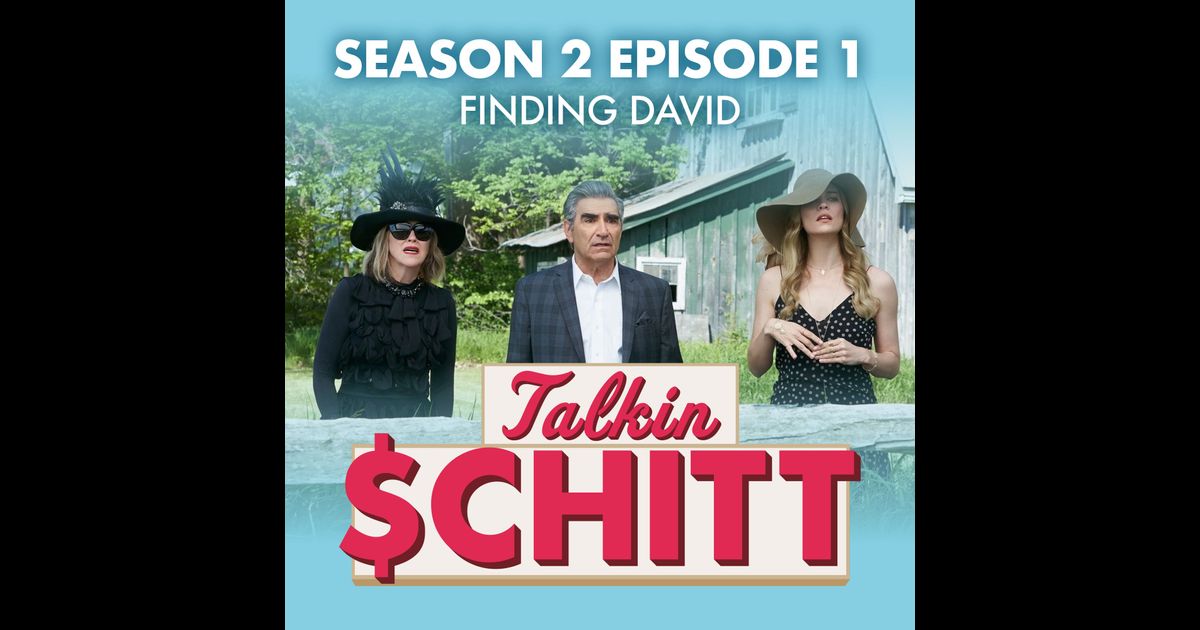 Talkin Schitt A Schitt's Creek Podcast RedCircle