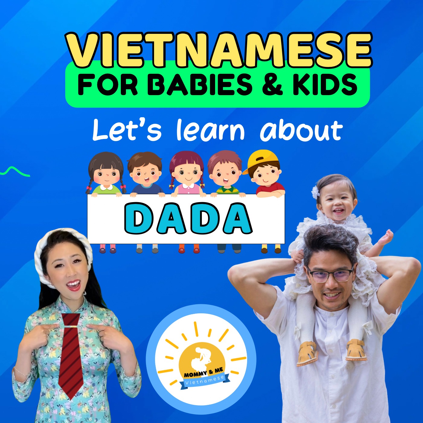 Mommy & Me Vietnamese