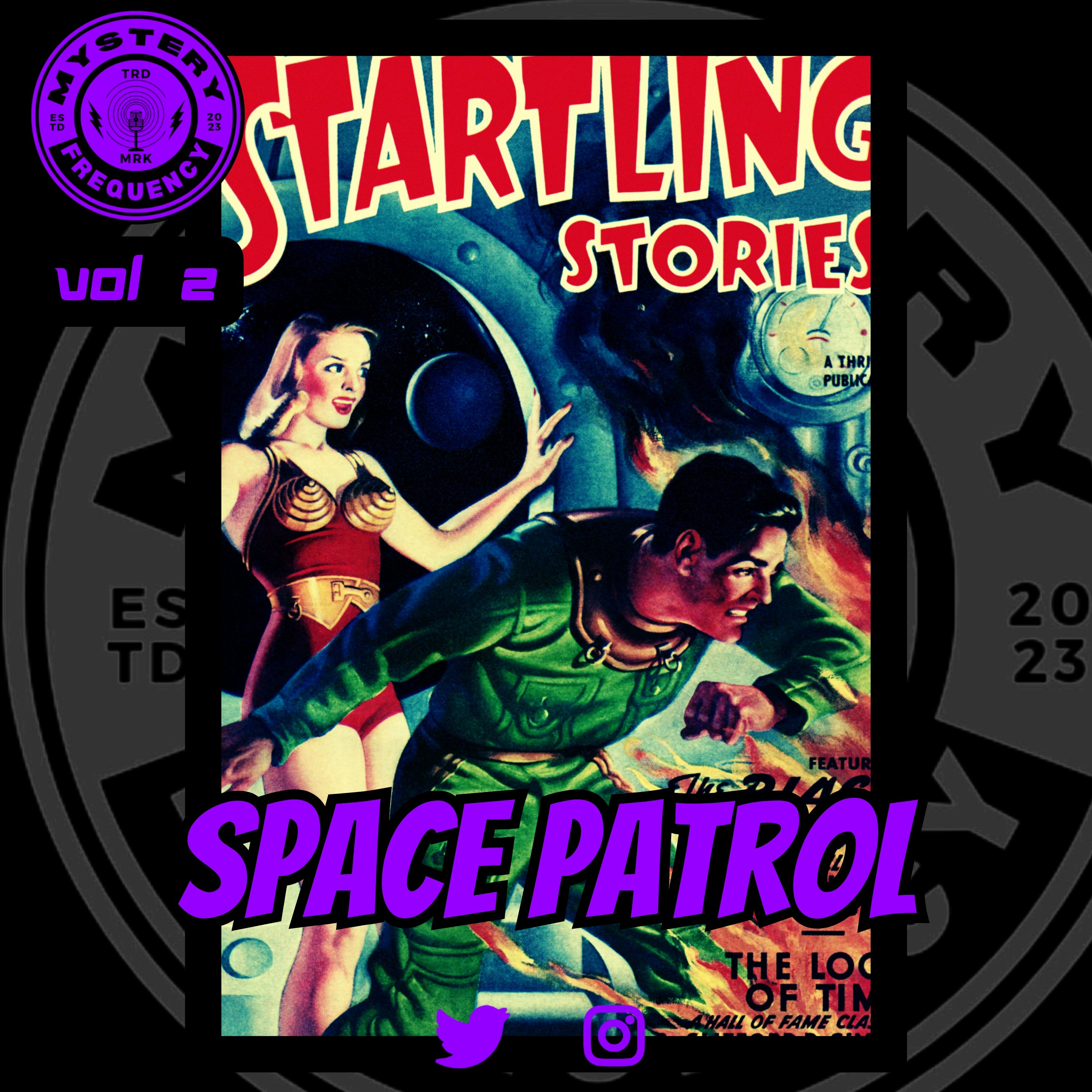 #258 Space Patrol [Vol 2]