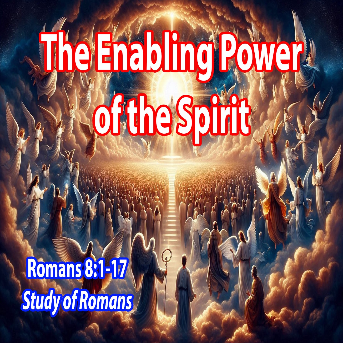 The Enabling Power of the Spirit (Romans 8:1-17) episode artwork