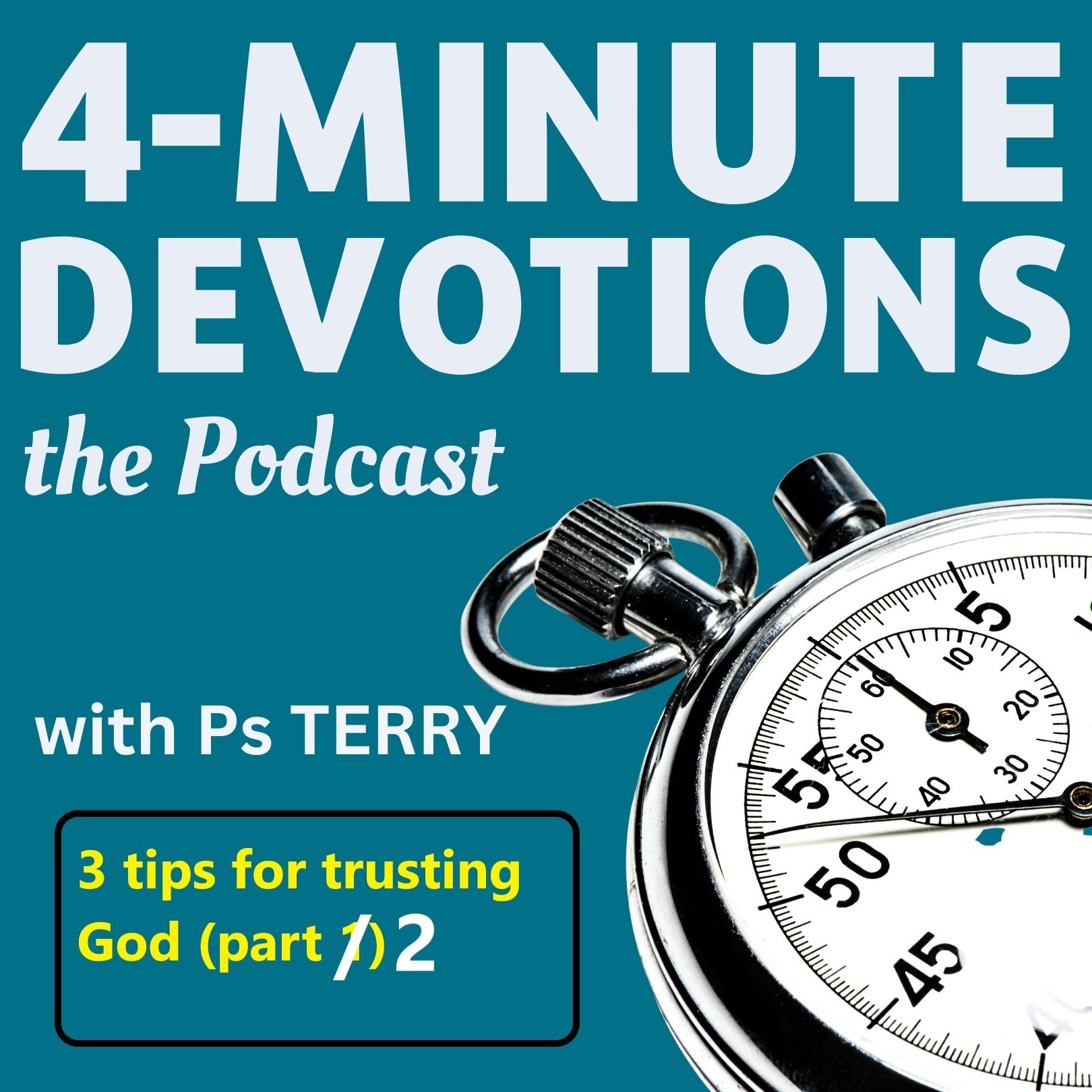 3 tips for trusting God (part 2) episode artwork